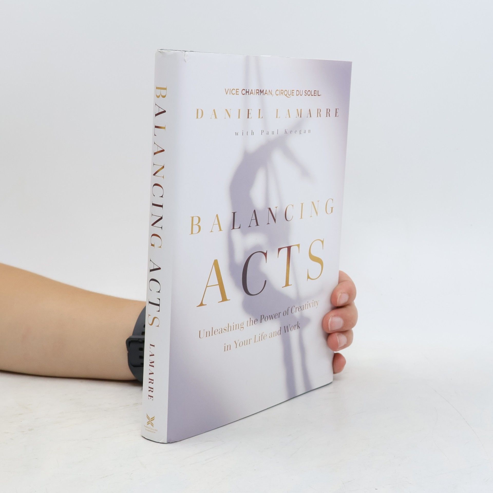 Daniel Lamarre Balancing Acts