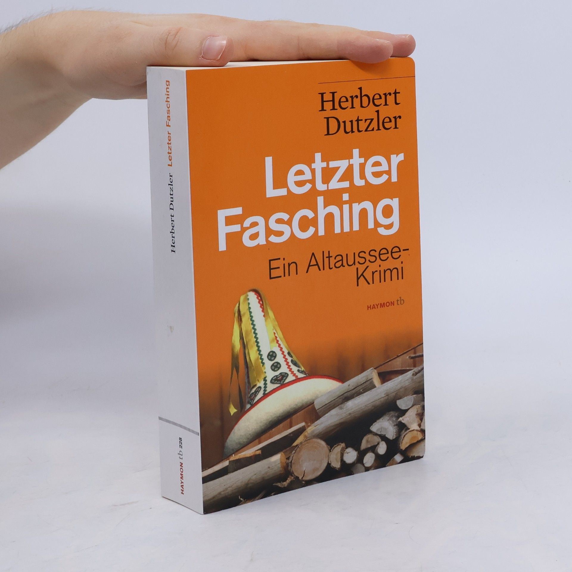 Herbert Dutzler Letzter Fasching