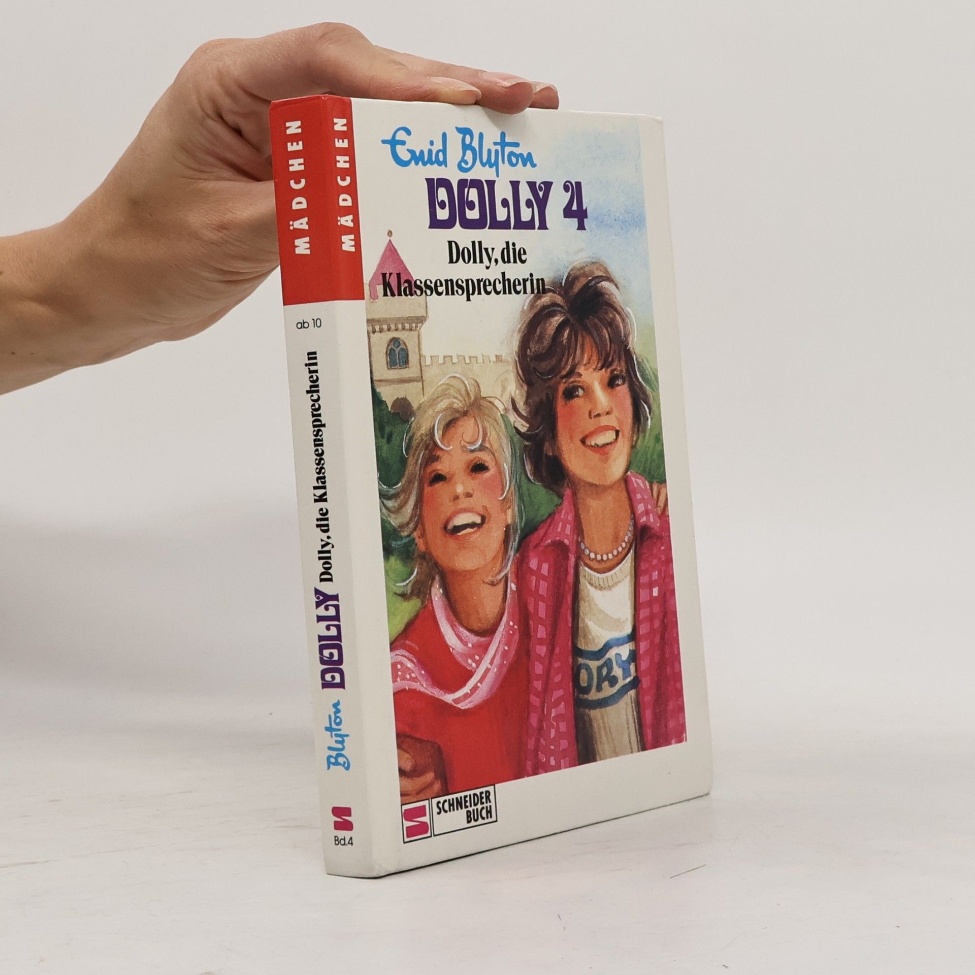 Enid Blyton Dolly 4. Dolly die Klassensprecherin