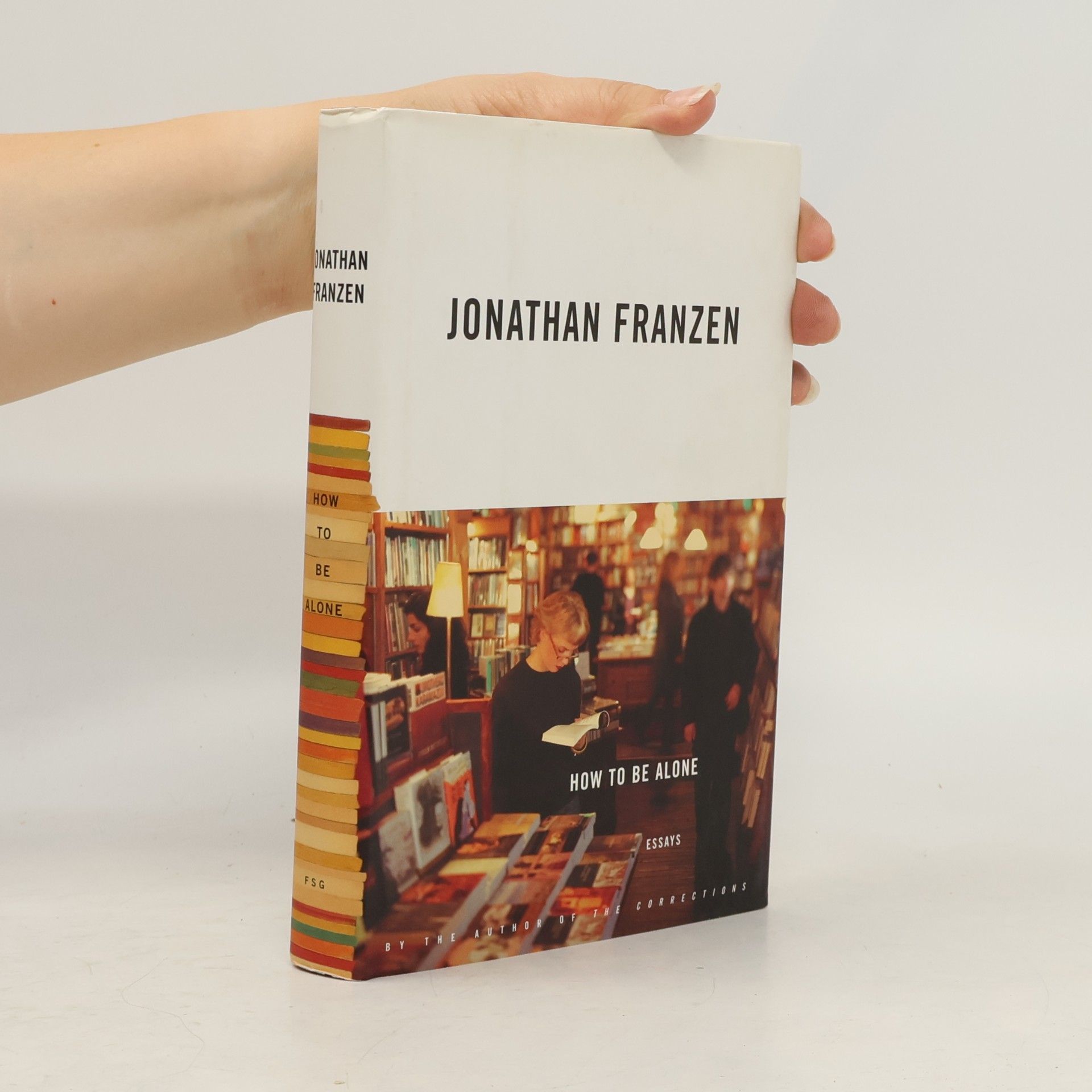 Jonathan Franzen How to Be Alone