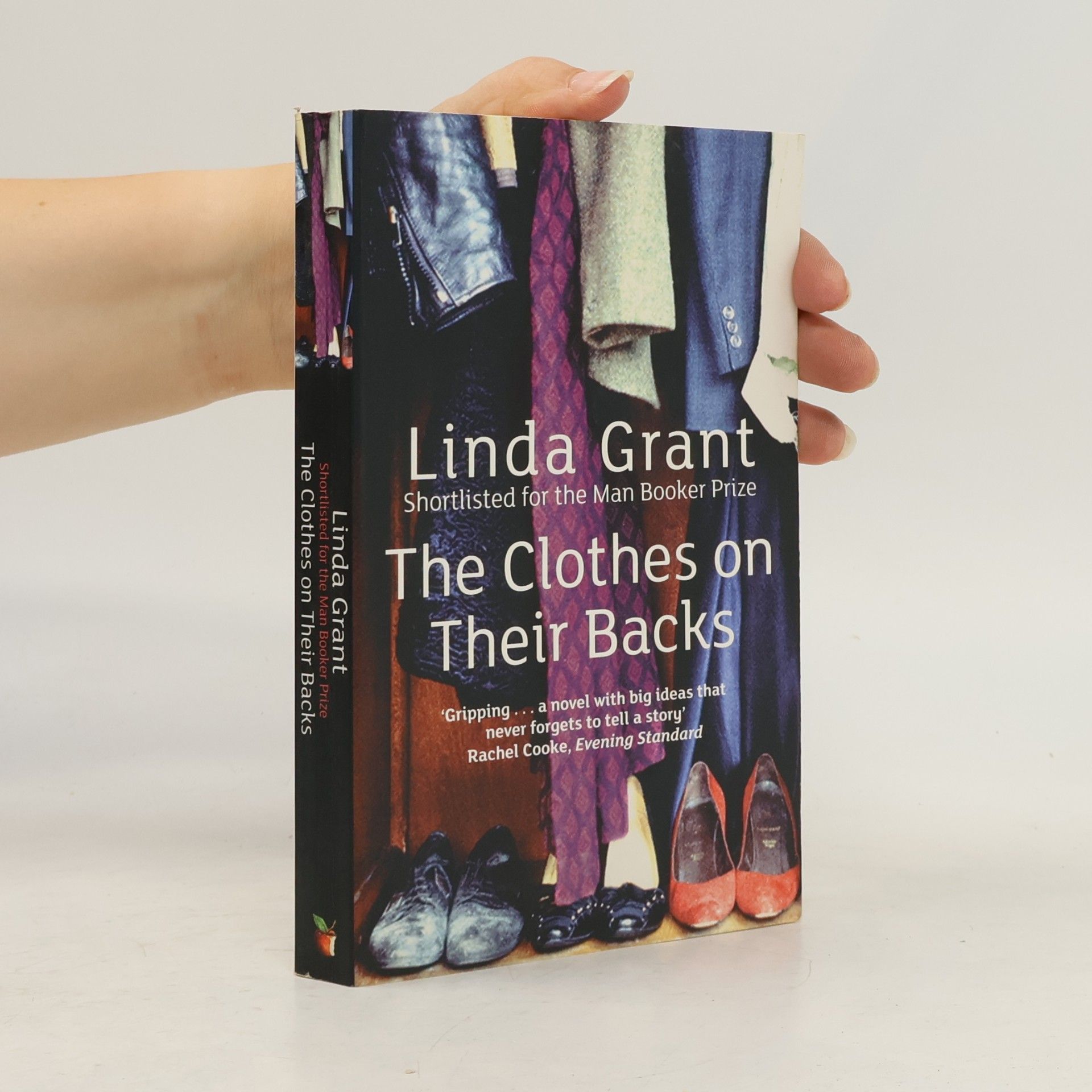 Linda Grant The Clothes On Their Backs