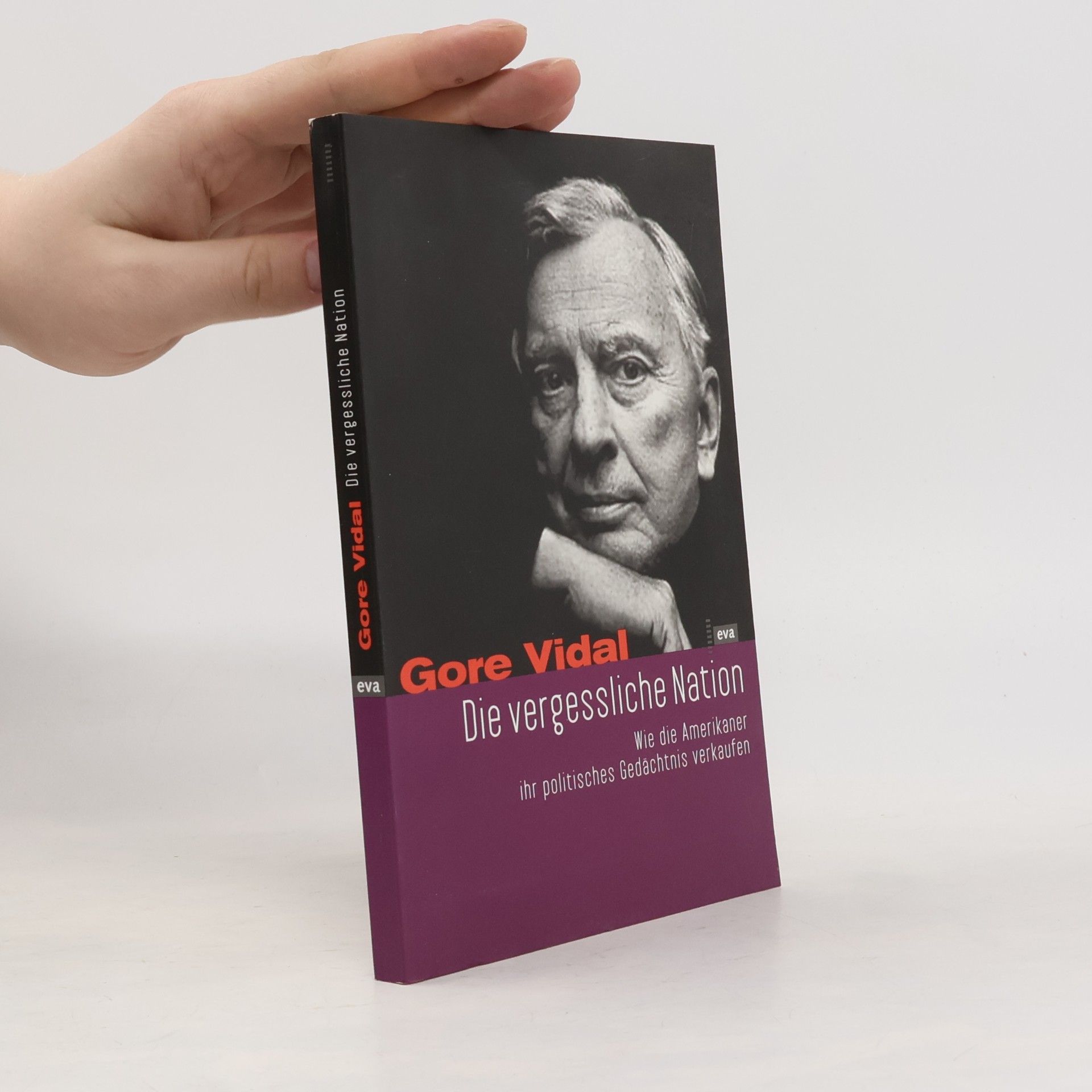 Gore Vidal Die vergessliche Nation