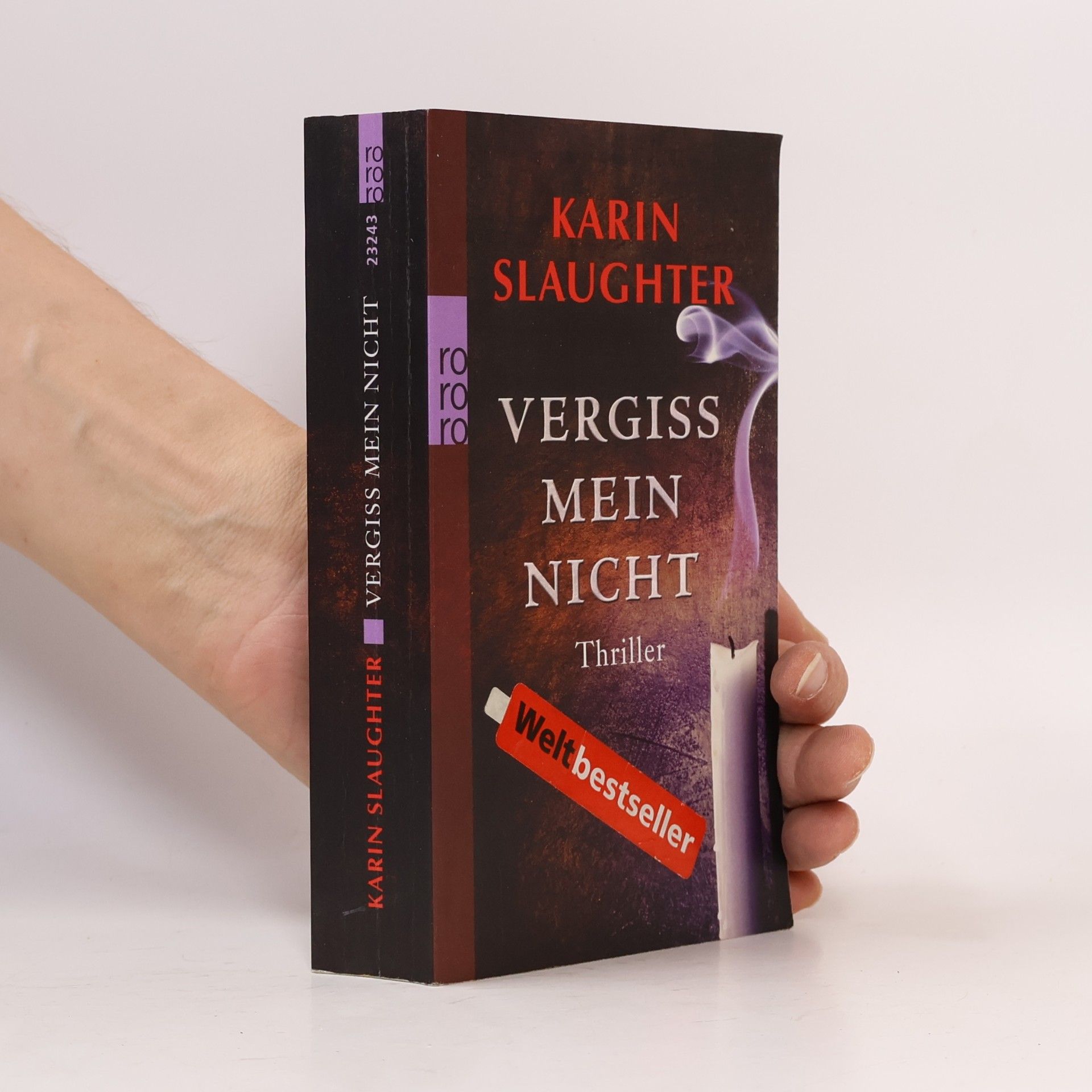 Karin Slaughter Vergiss mein Nicht