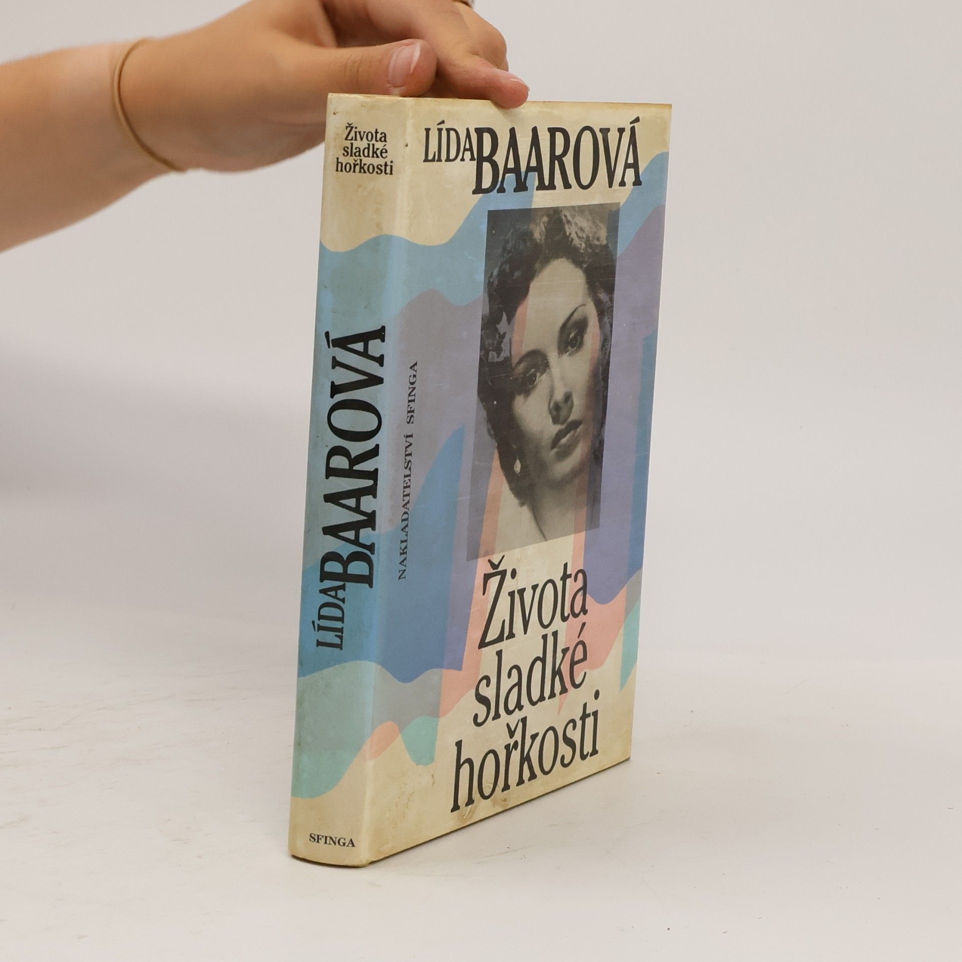 Lída Baarová Života sladké hořkosti