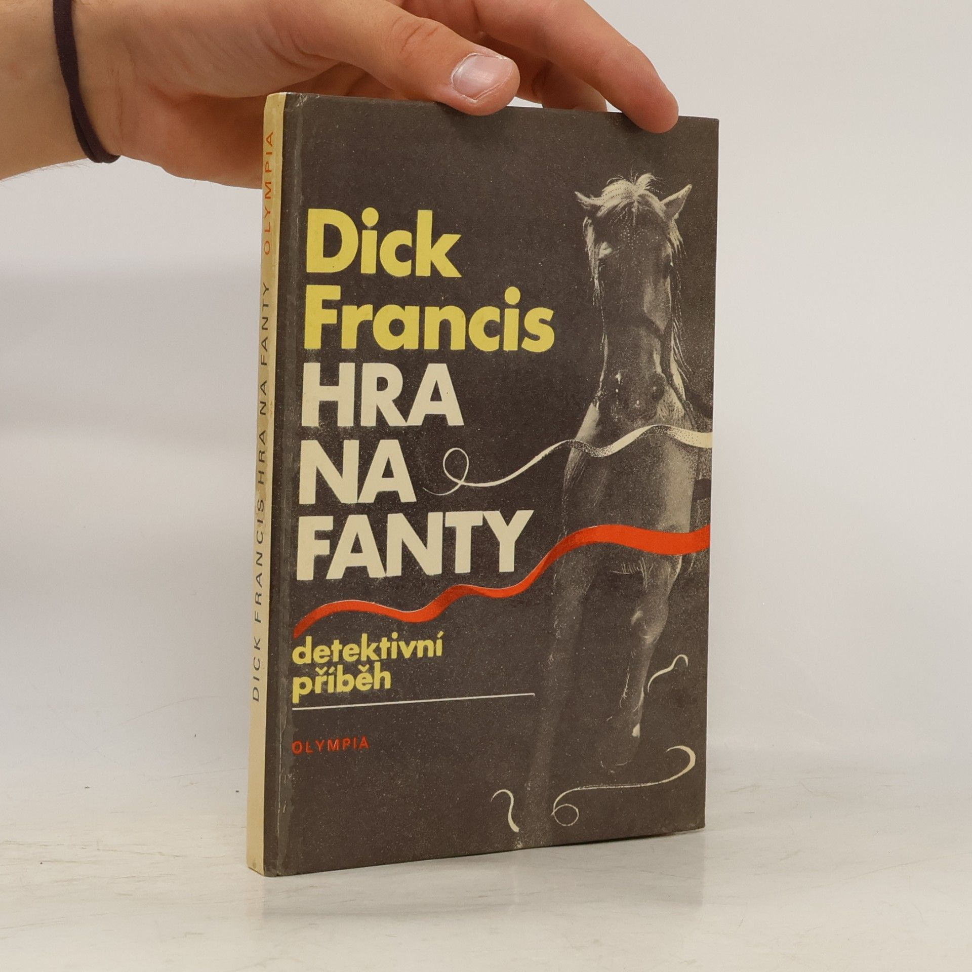 Dick Francis Hra na fanty