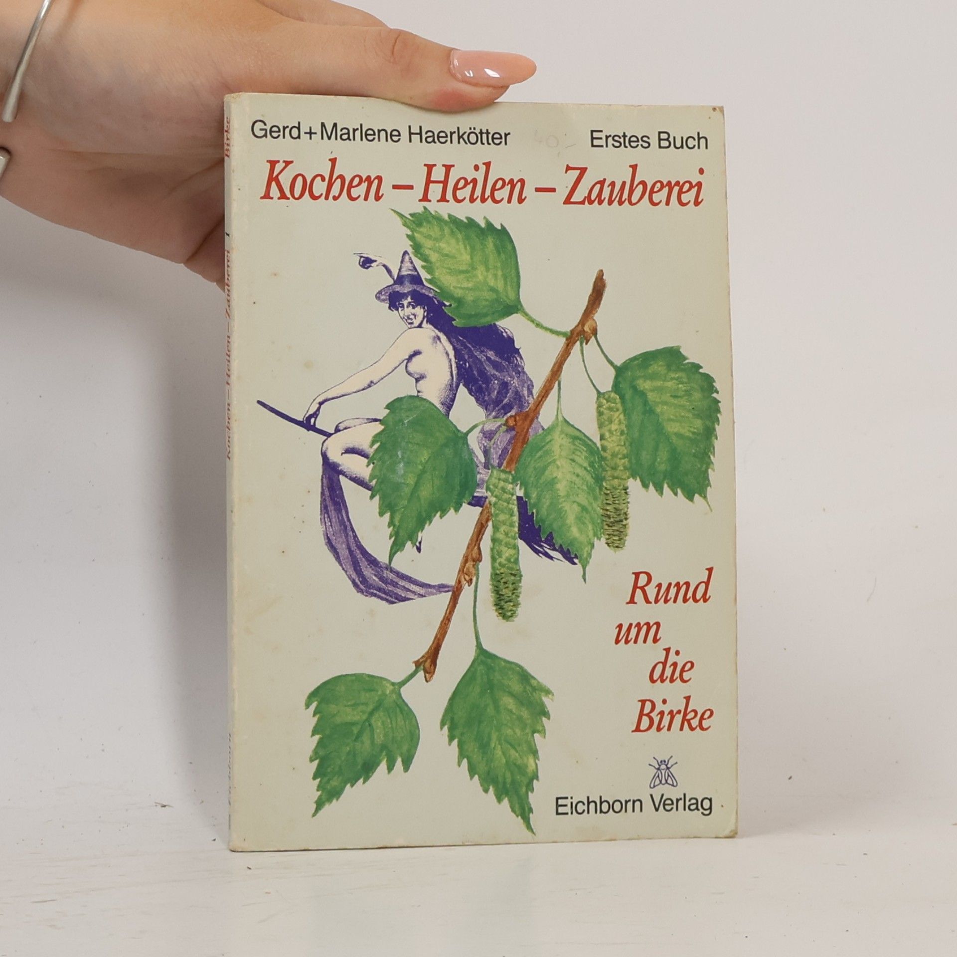 Gerd Haerkötter Kochen - Heilen - Zauberei