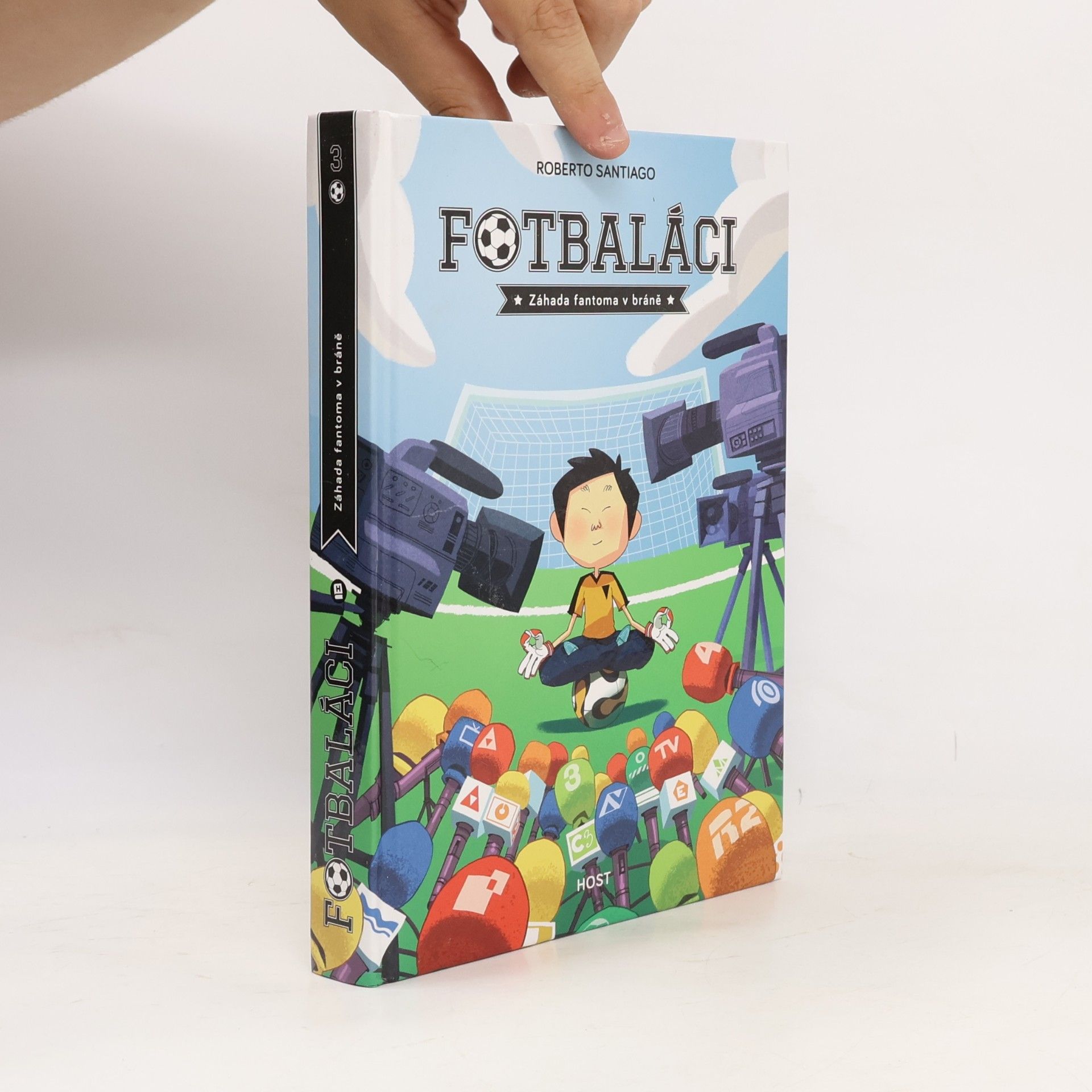 Roberto Santiago Fotbaláci 3. Záhada fantoma v bráně
