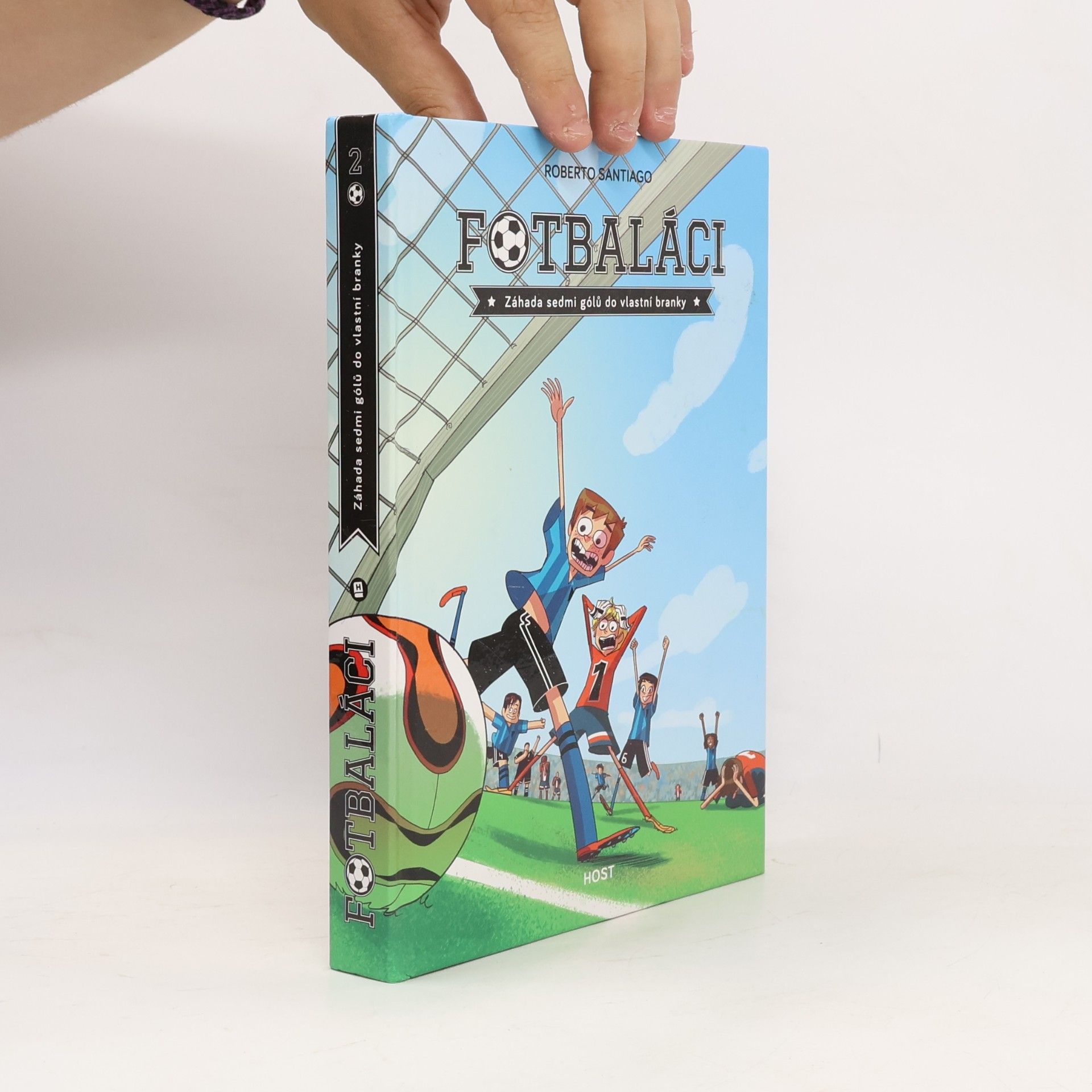Roberto Santiago Fotbaláci 2. Záhada sedmi gólů do vlastní branky