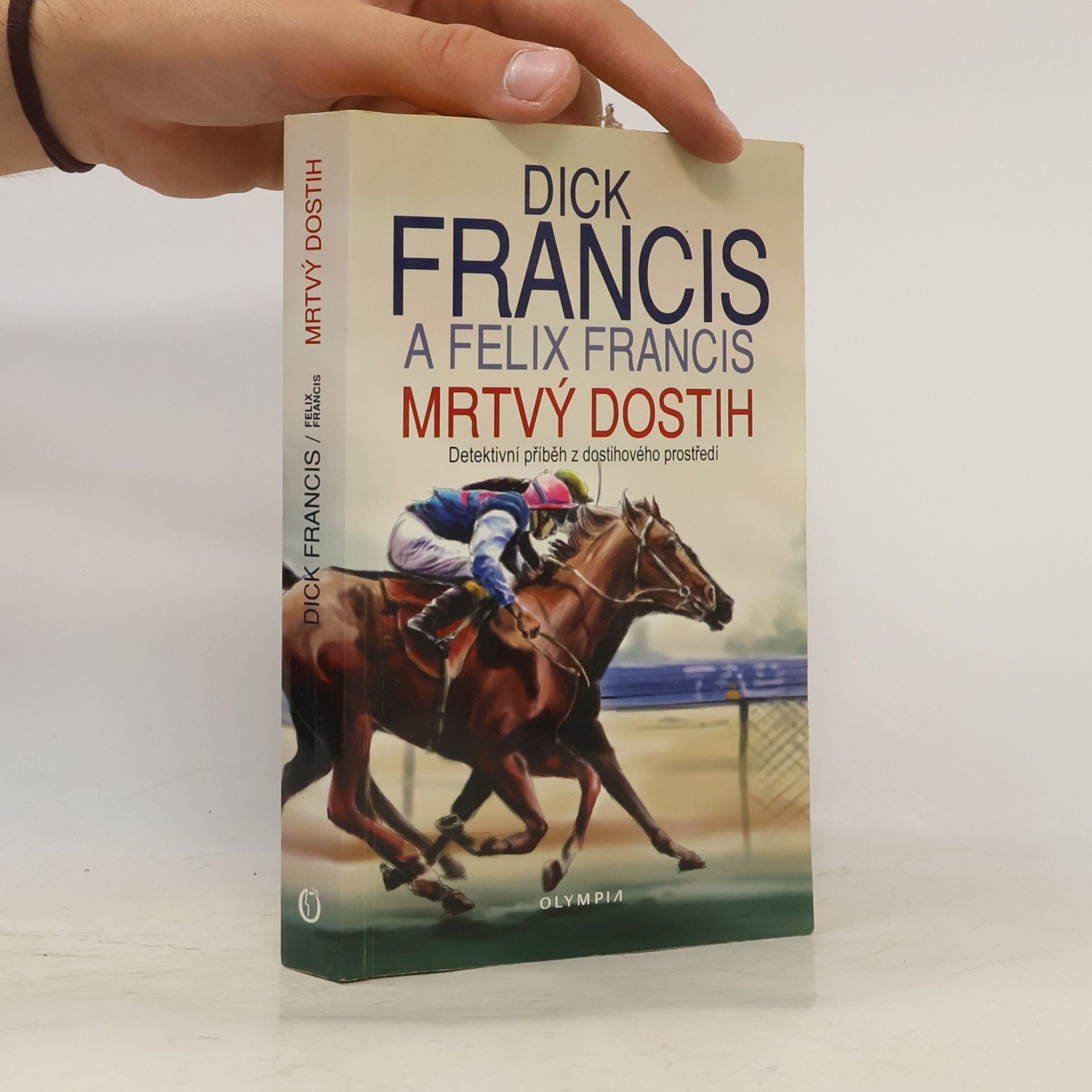 Dick Francis Mrtvý dostih
