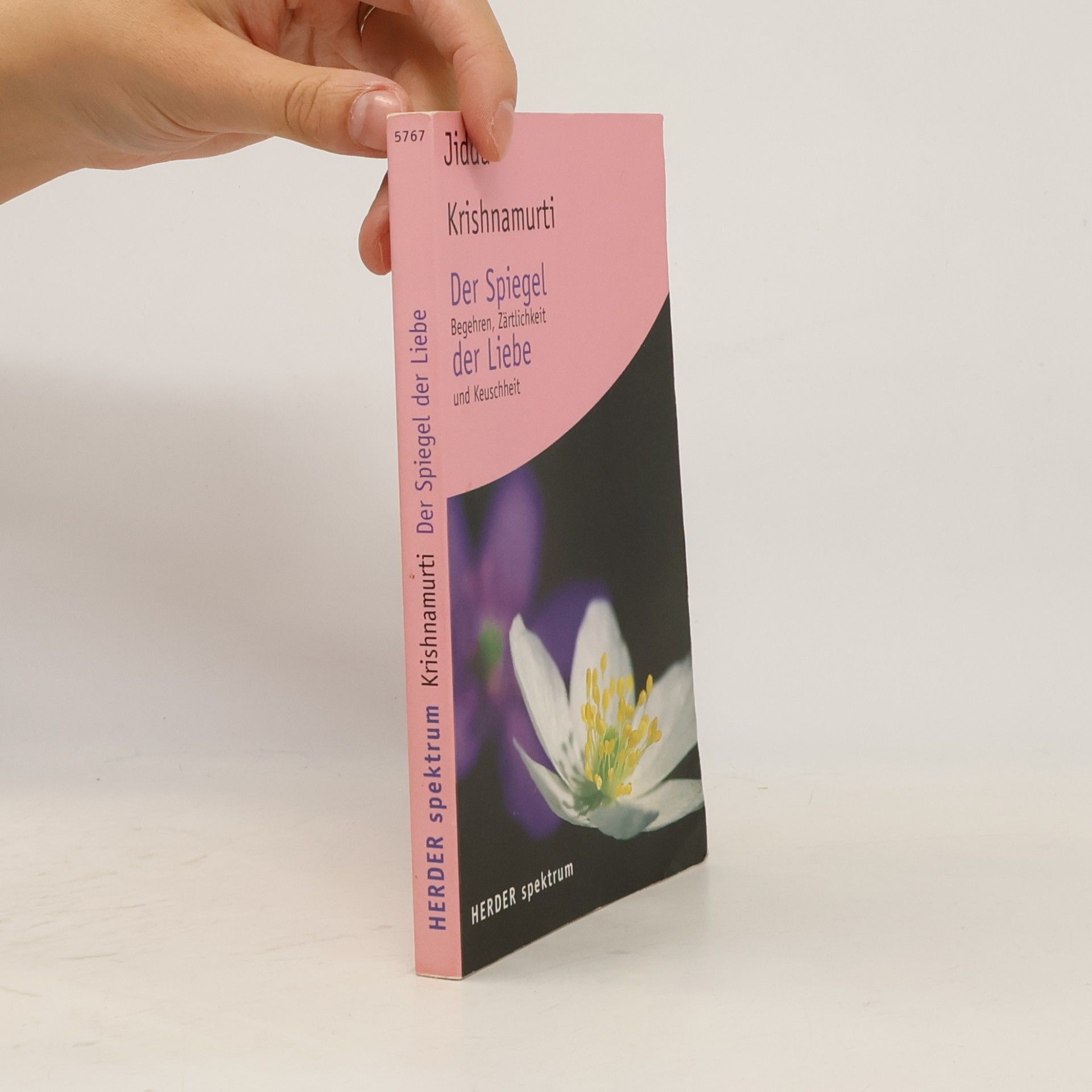 Jiddu Krishnamurti Der Spiegel der Liebe