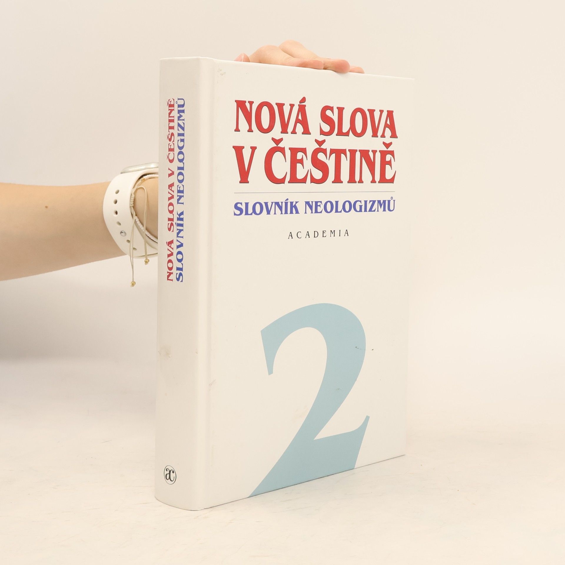 Nová slova v češtině 2. Slovník neologizmů