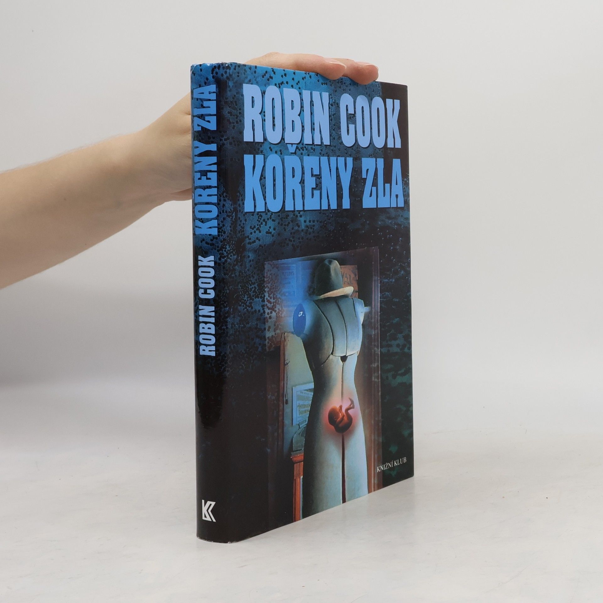 Robin Cook Kořeny zla