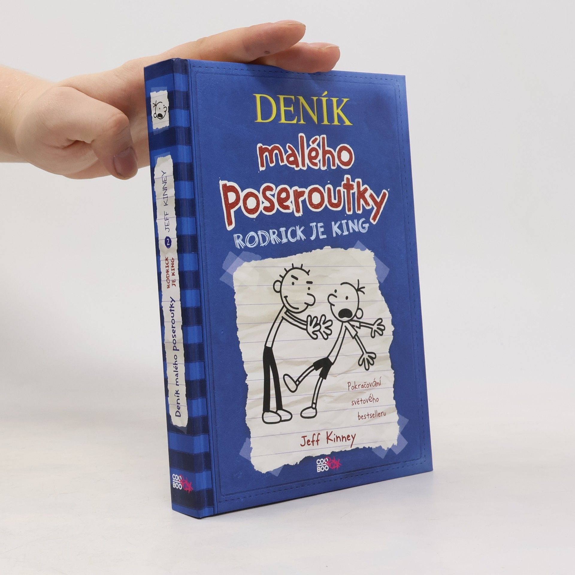 Jeff Kinney Deník malého poseroutky 2. Rodrick je king