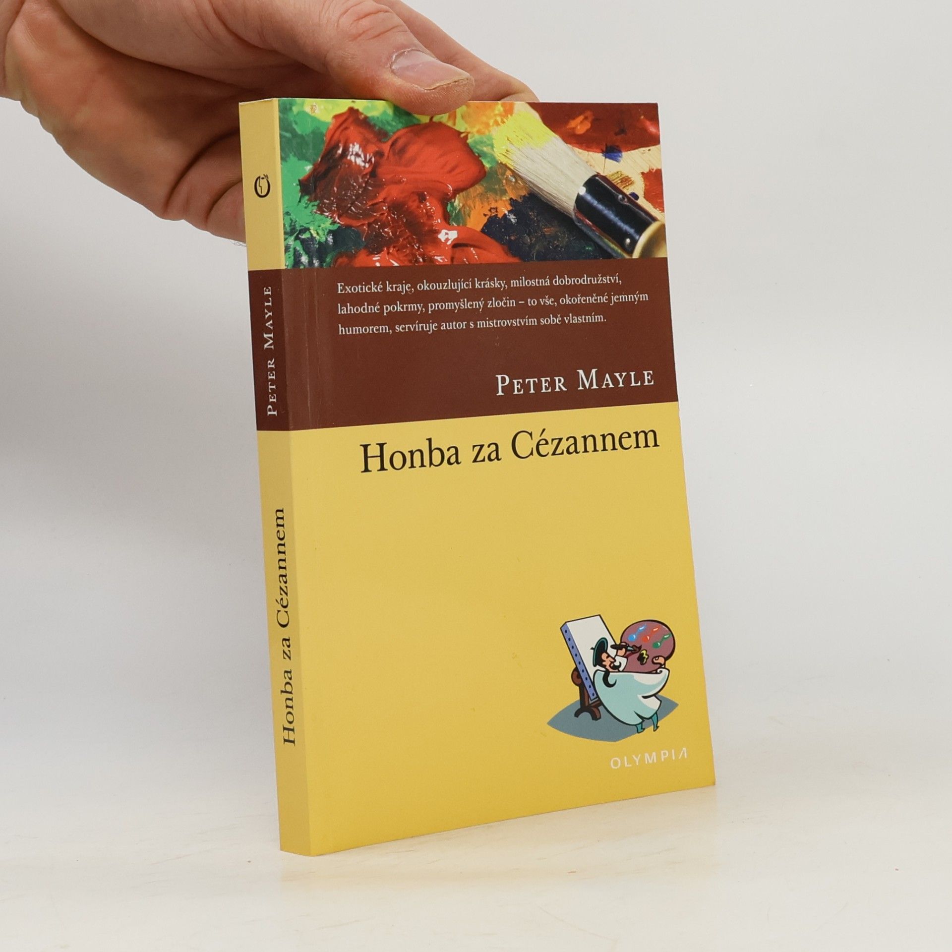 Peter Mayle Honba za Cézannem