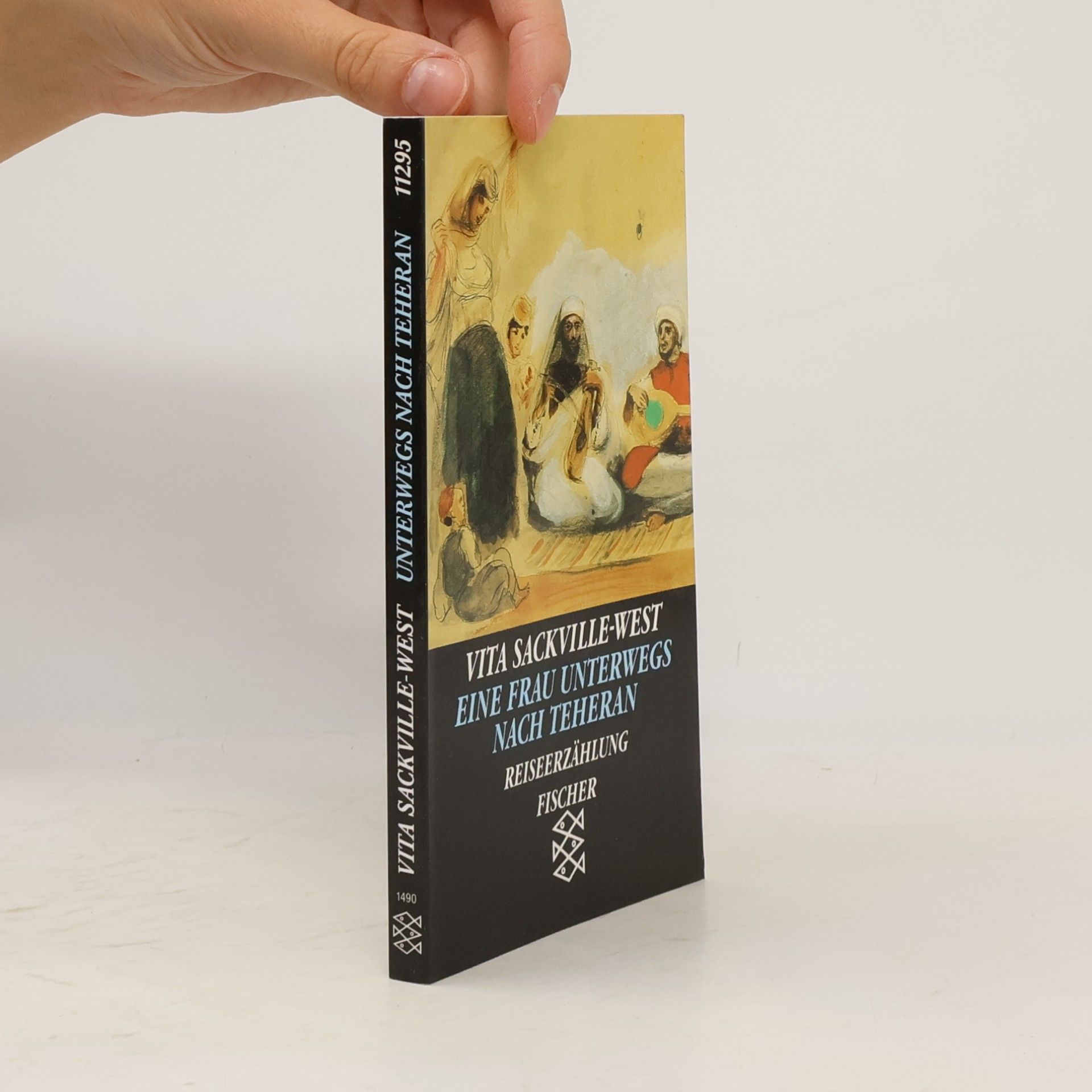 Vita Sackville-West Eine Frau unterwegs nach Teheran