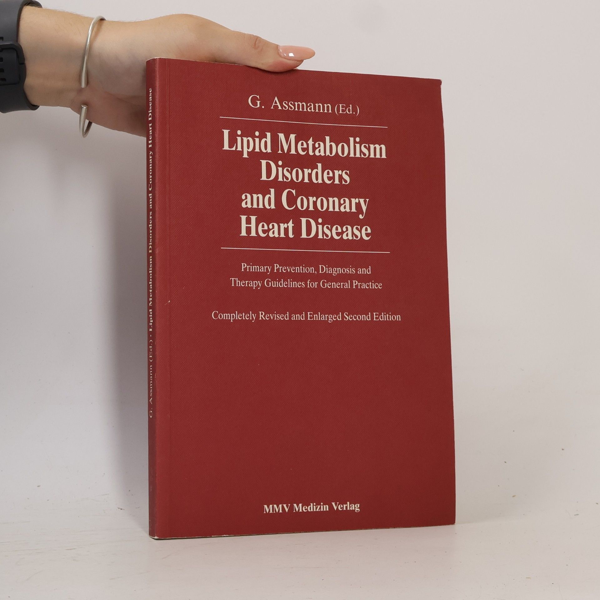 Gerd Assmann Lipid Metabolism Disorders and Coronary Heart Disease