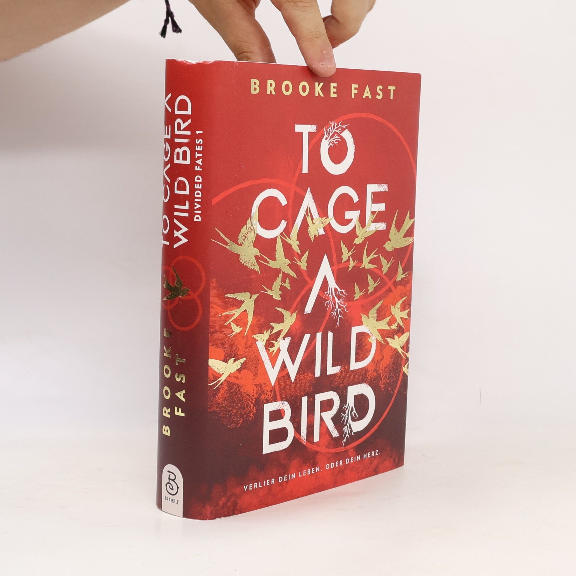 Brooke Fast To Cage a Wild Bird