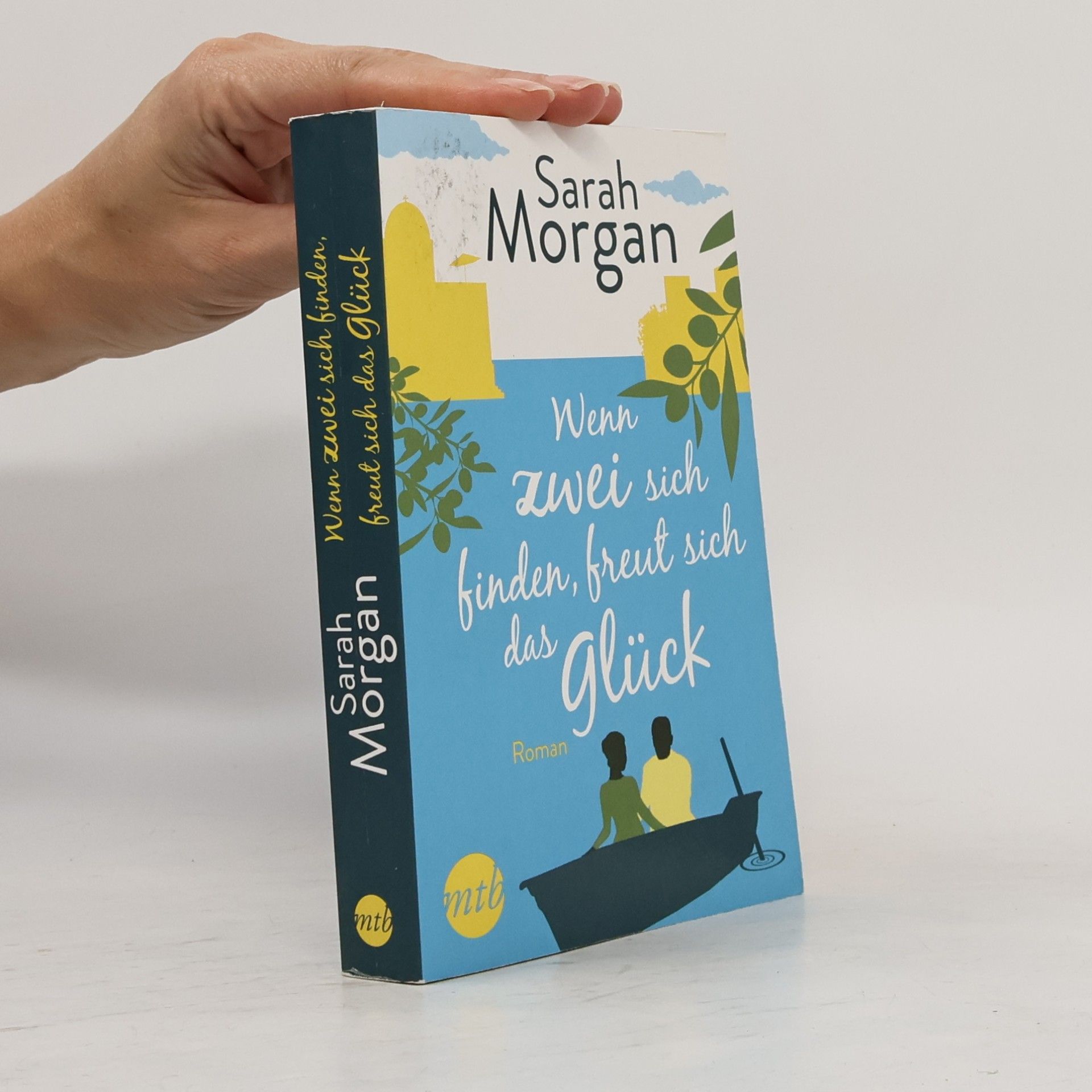 Sarah Morgan Wenn zwei sich finden, freut sich das Glück