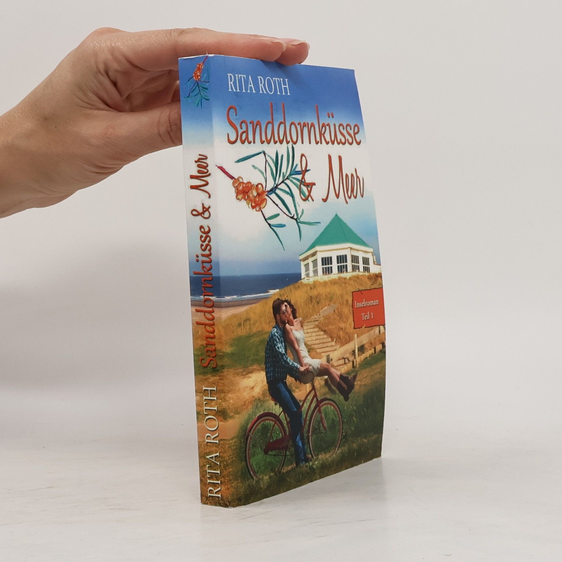 Rita Roth Sanddornküsse & Meer