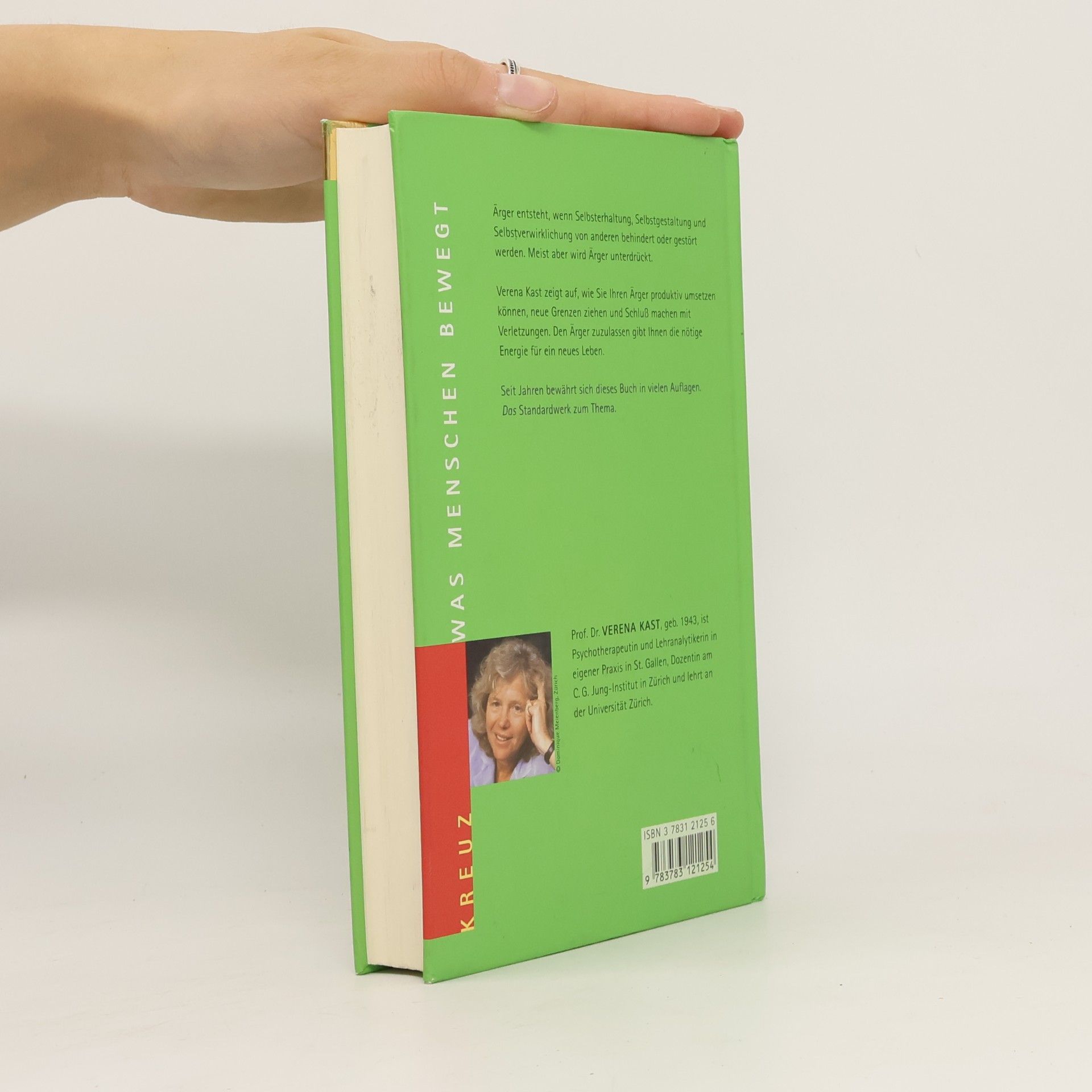 Verena Kast Vom Sinn des Ärgers