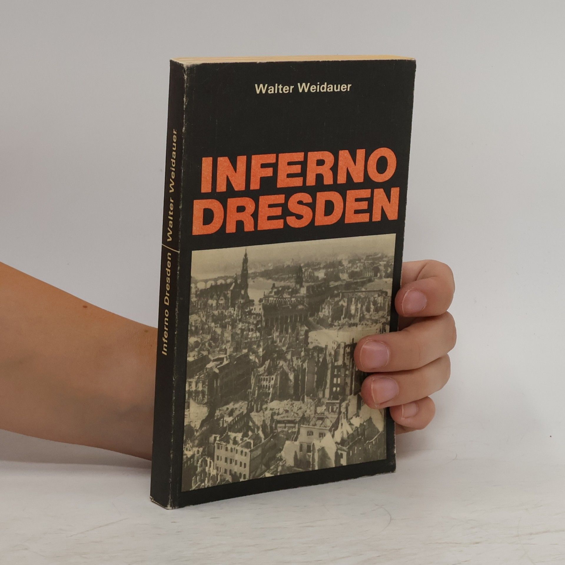 Walter Weidauer Inferno Dresden