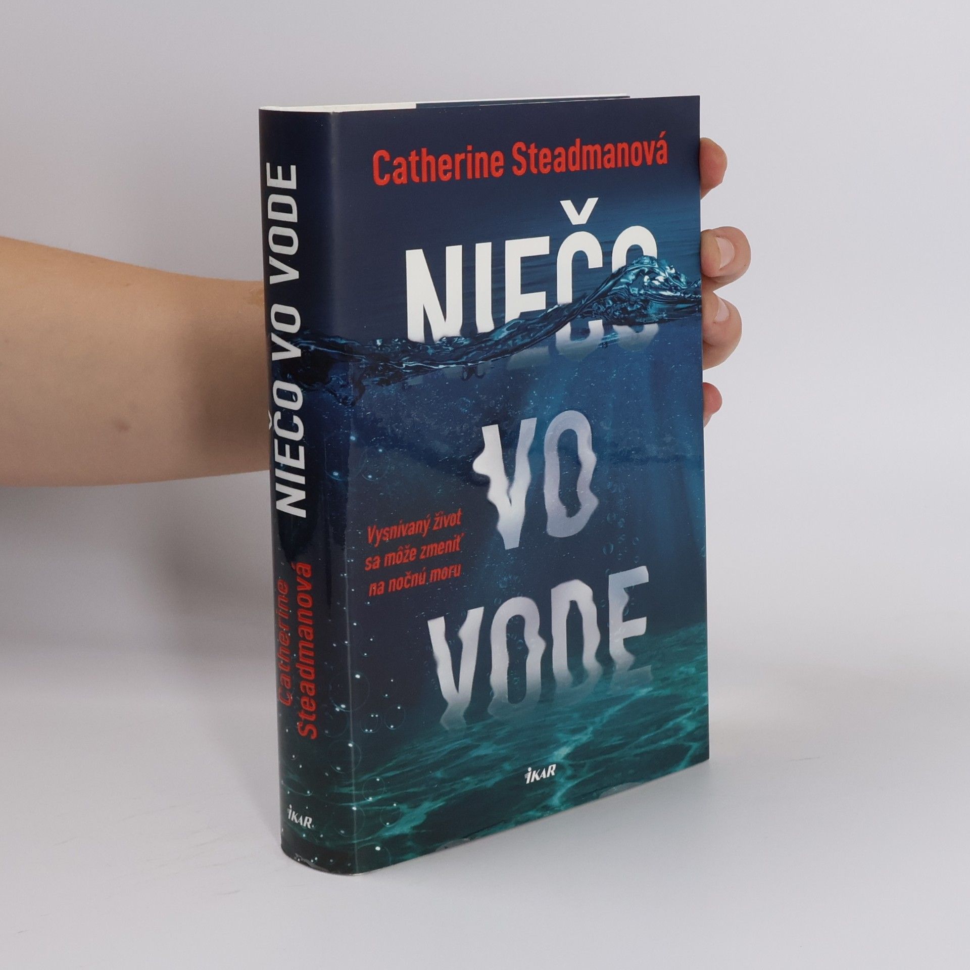 Catherine Steadman Niečo vo vode
