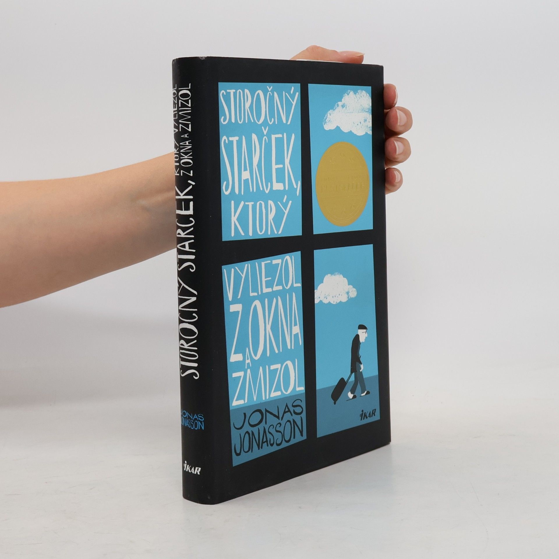 Jonas Jonasson Storočný starček, ktorý vyliezol z okna a zmizol