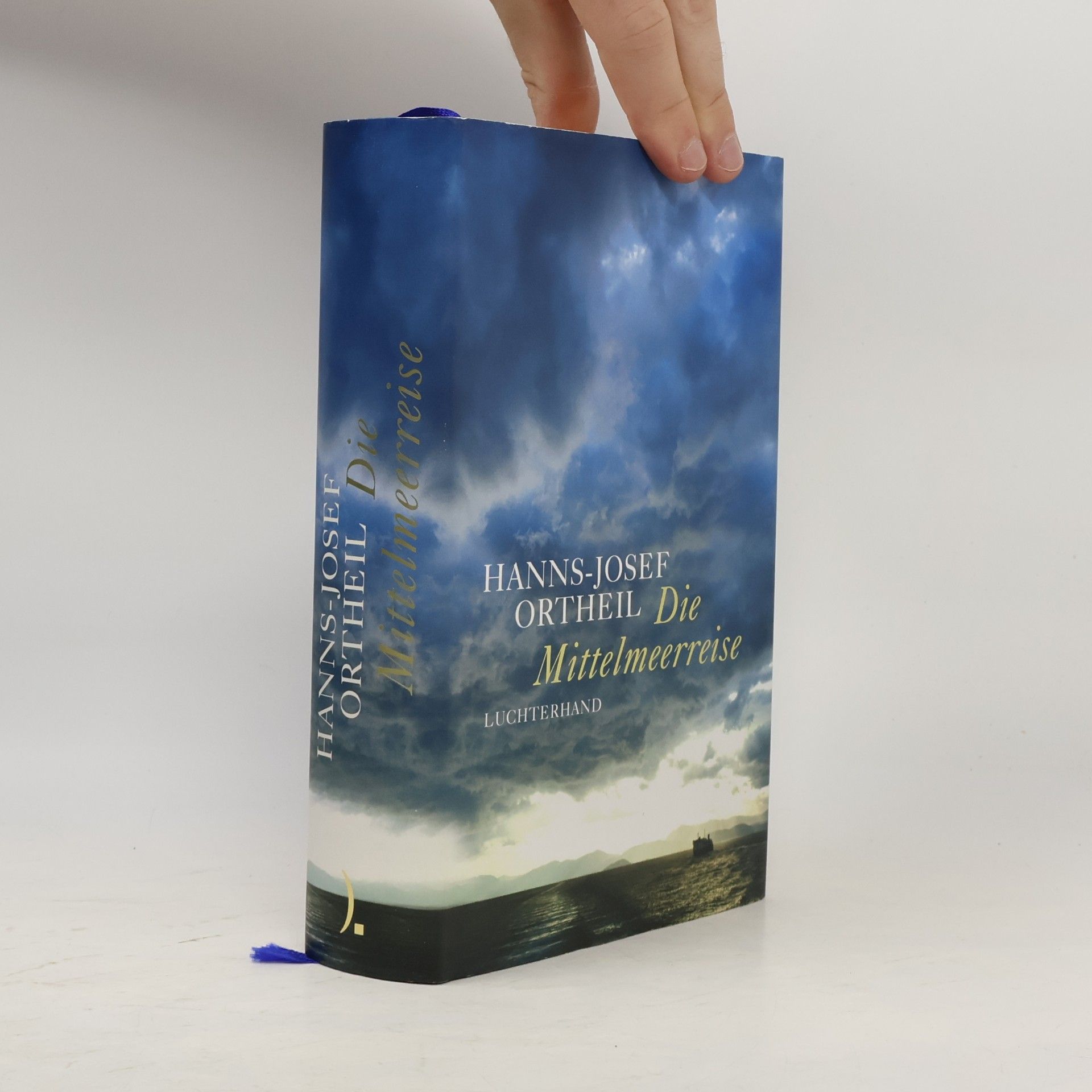 Hanns-Josef Ortheil Die Mittelmeerreise