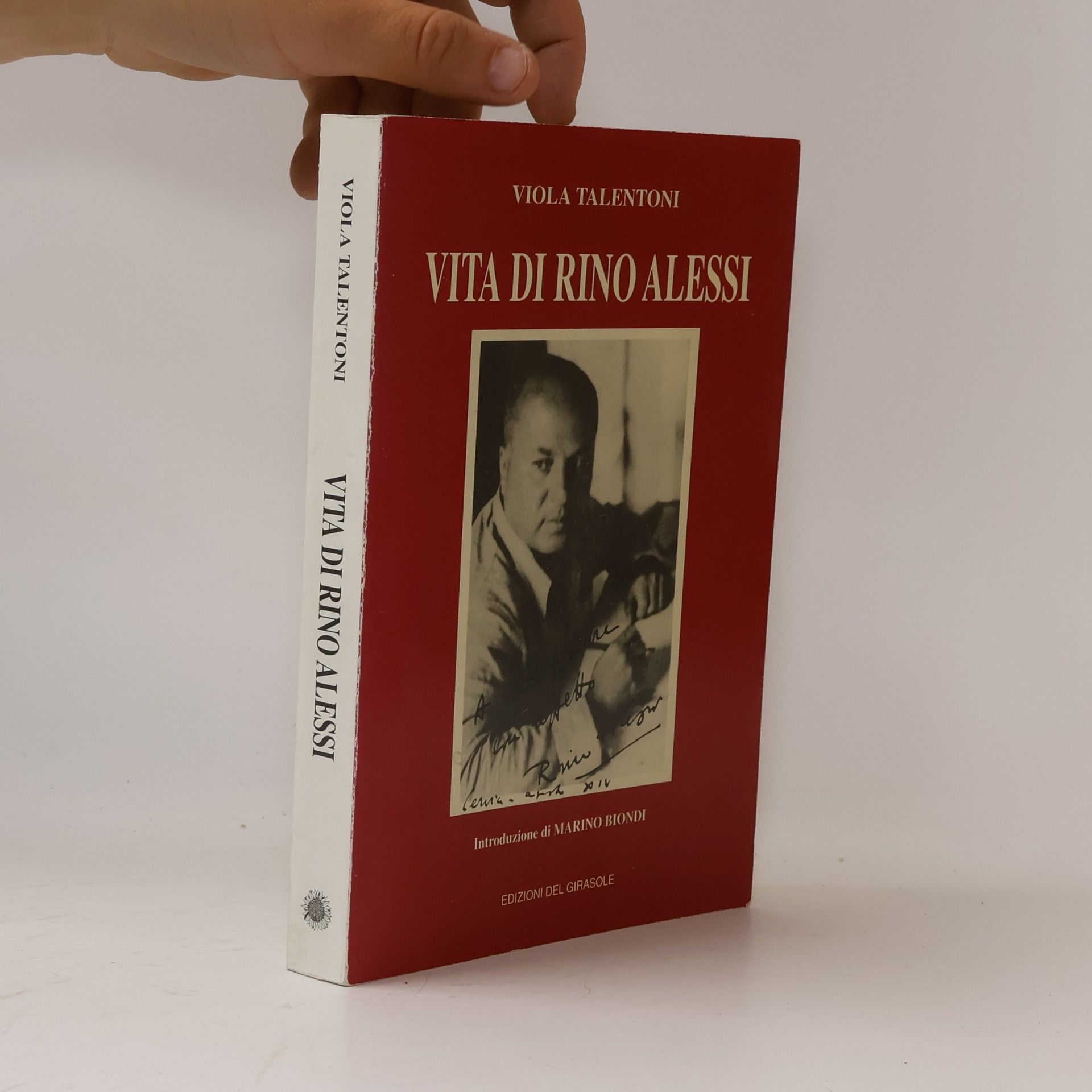 Marino Biondi Vita di Rino Alessi