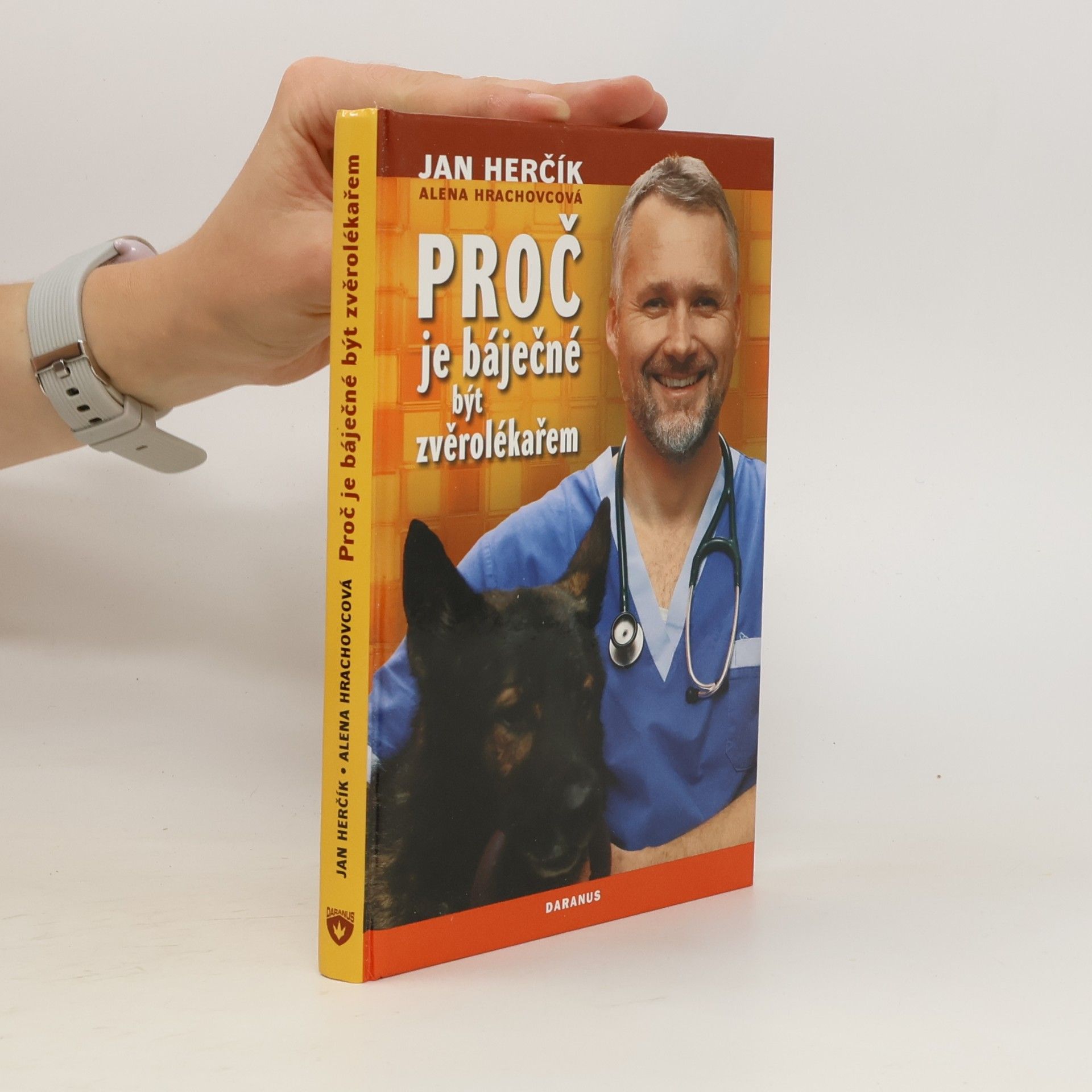 Jan Herčík Proč je báječné být zvěrolékařem