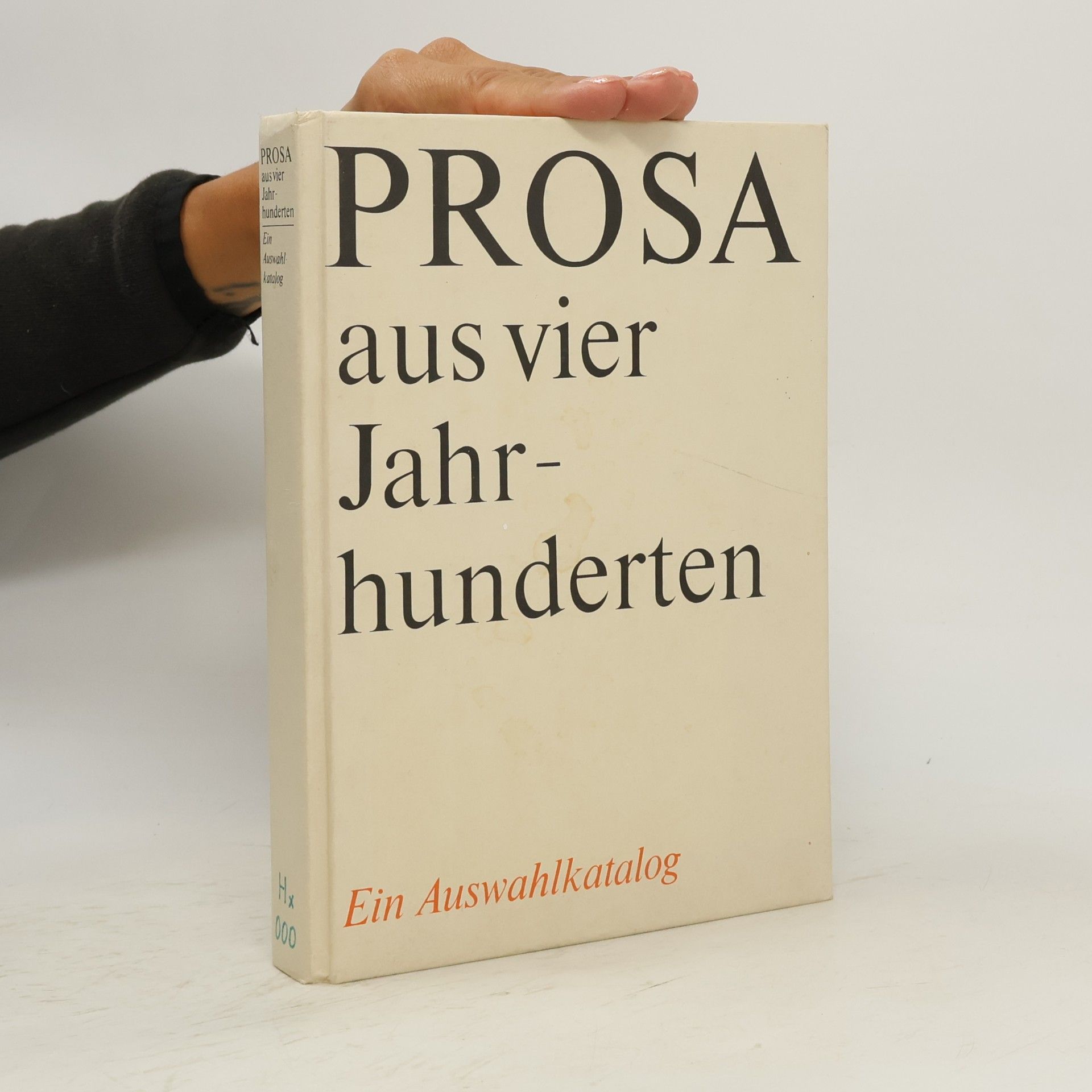 Various authors Prosa aus vier Jahrhunderten