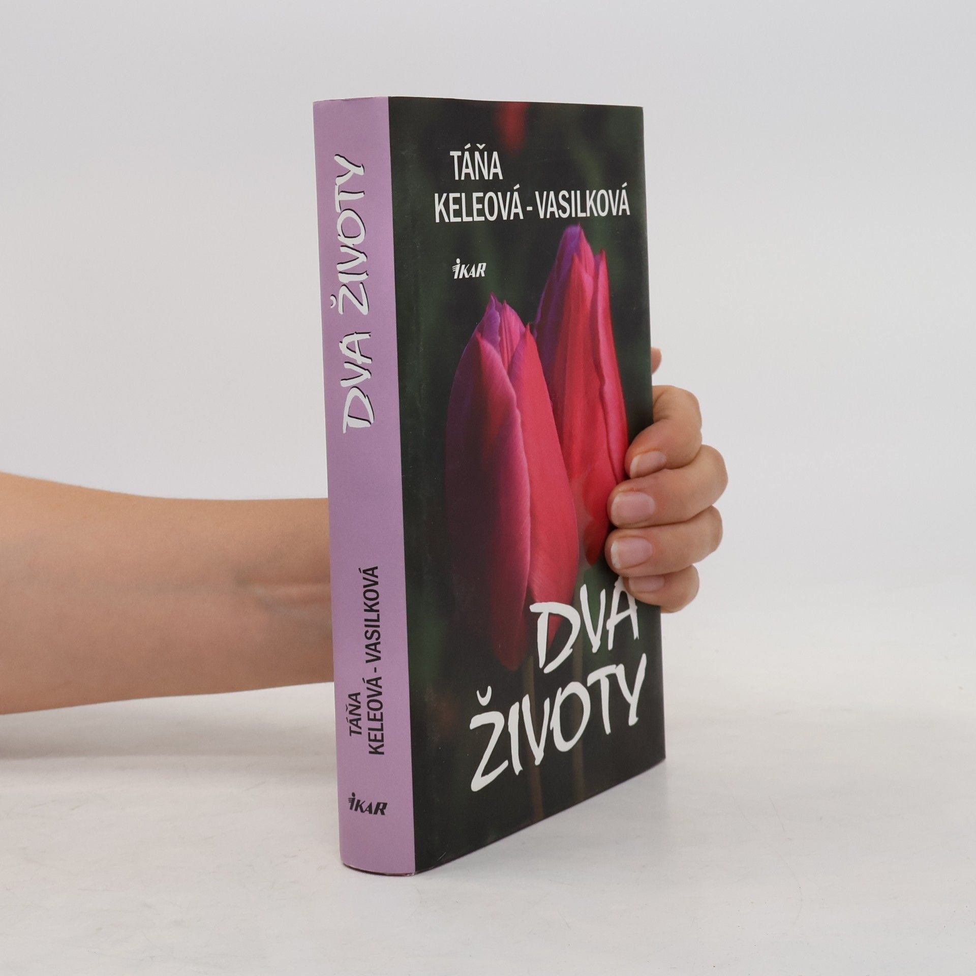 Táňa Keleová-Vasilková Dva životy