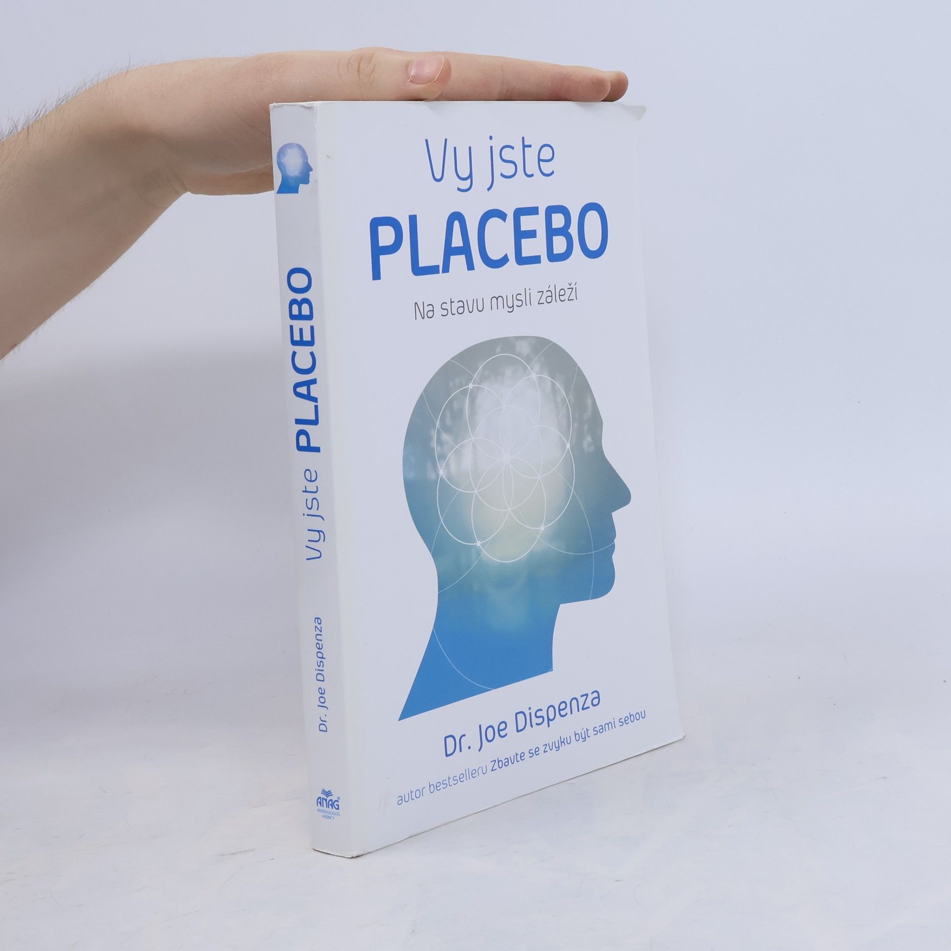 Joe Dispenza Vy jste placebo