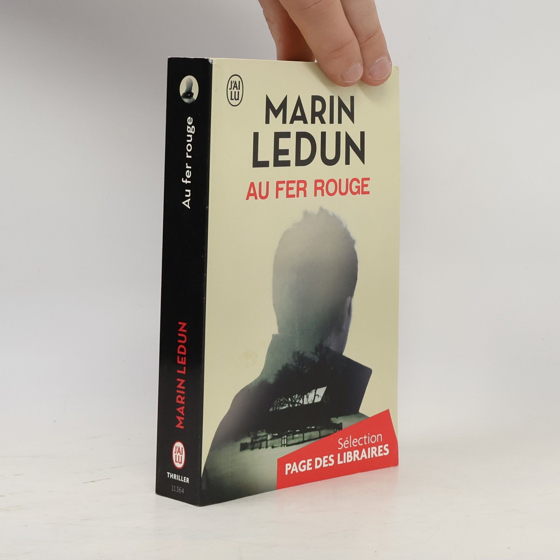Marin Ledun Au fer rouge