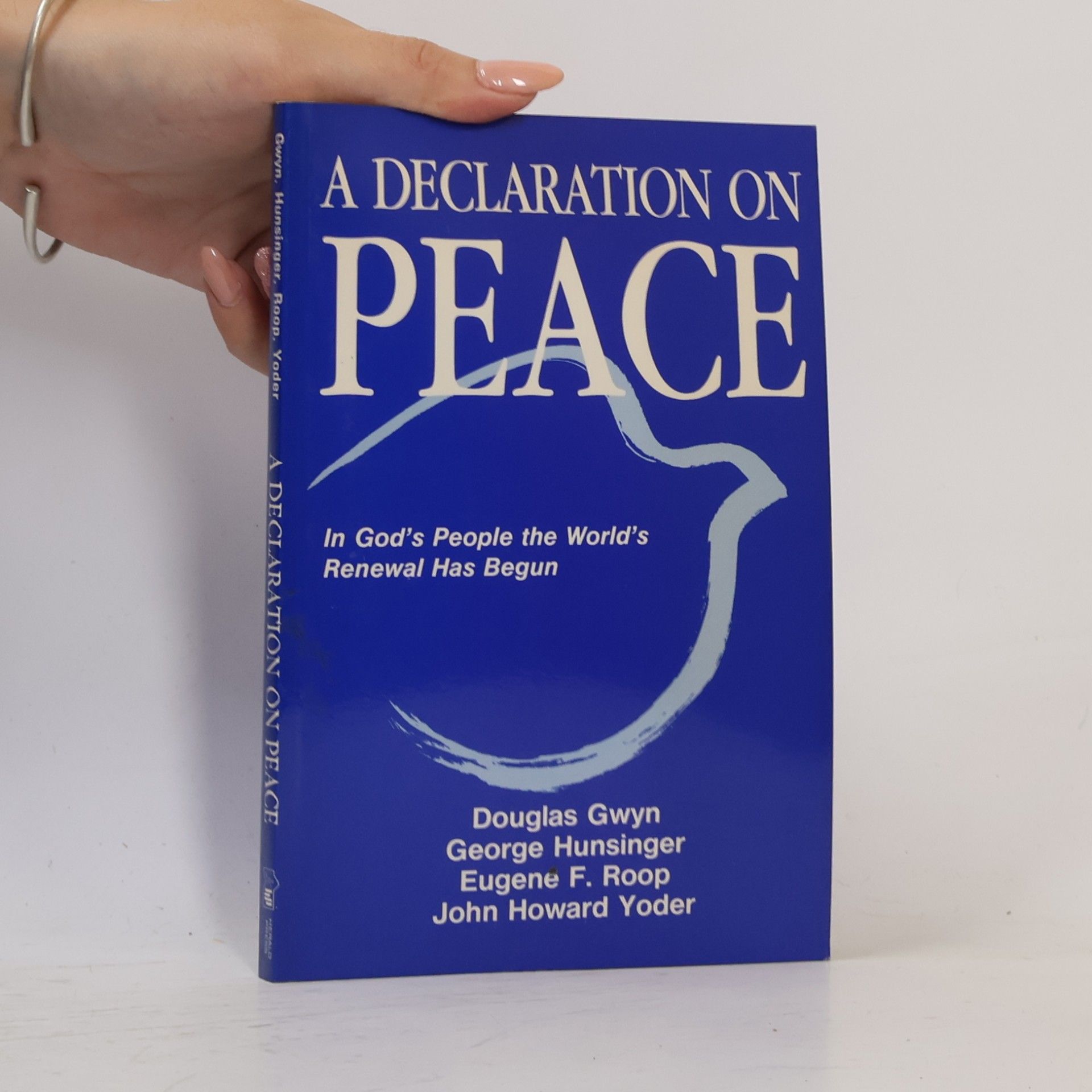 Eugene F. Roop A Declaration on Peace