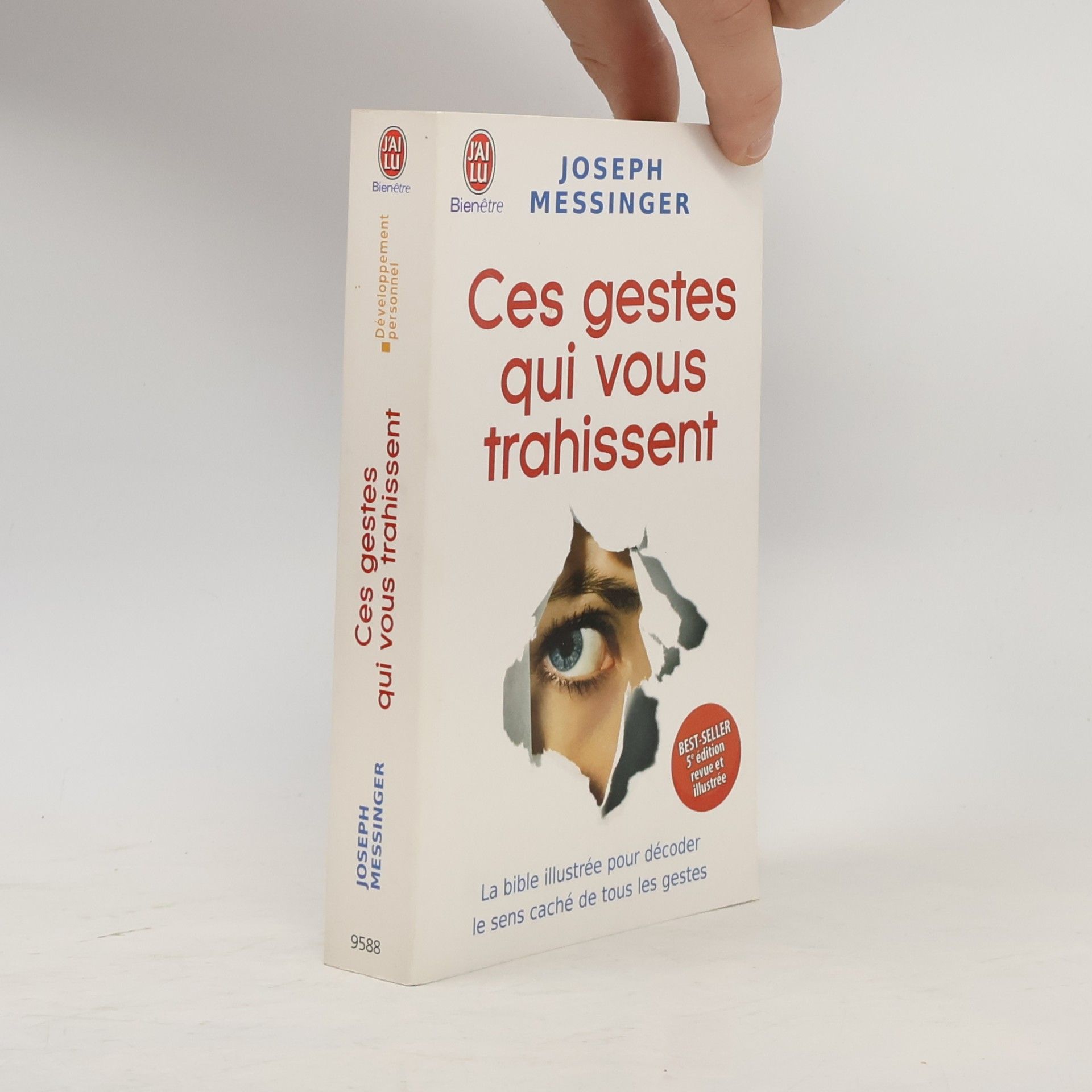 Joseph Messinger Ces gestes qui vous trahissent