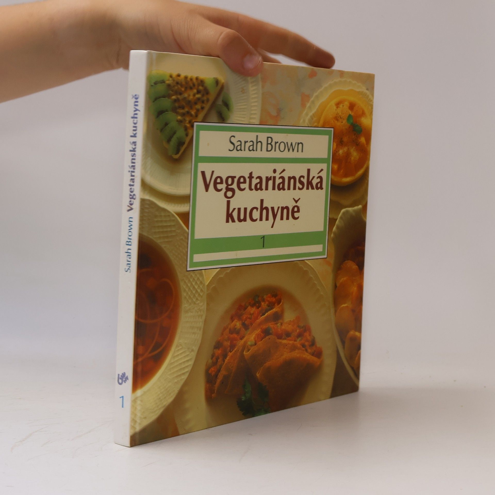 Sarah Brown Vegetariánská kuchyně 1