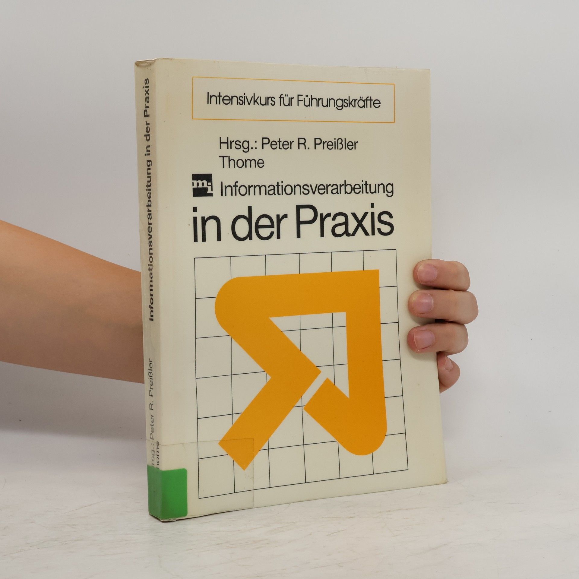 Informationsverarbeitung in der Praxis