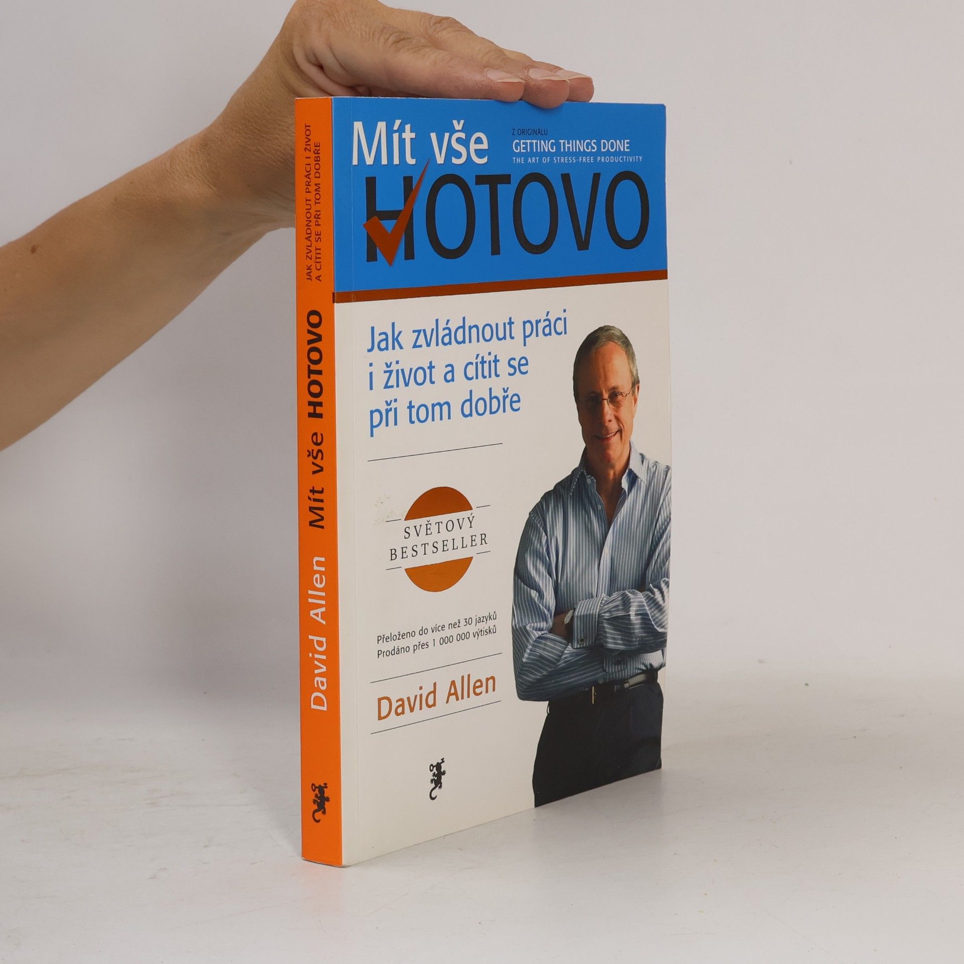 David Allen Mít vše hotovo