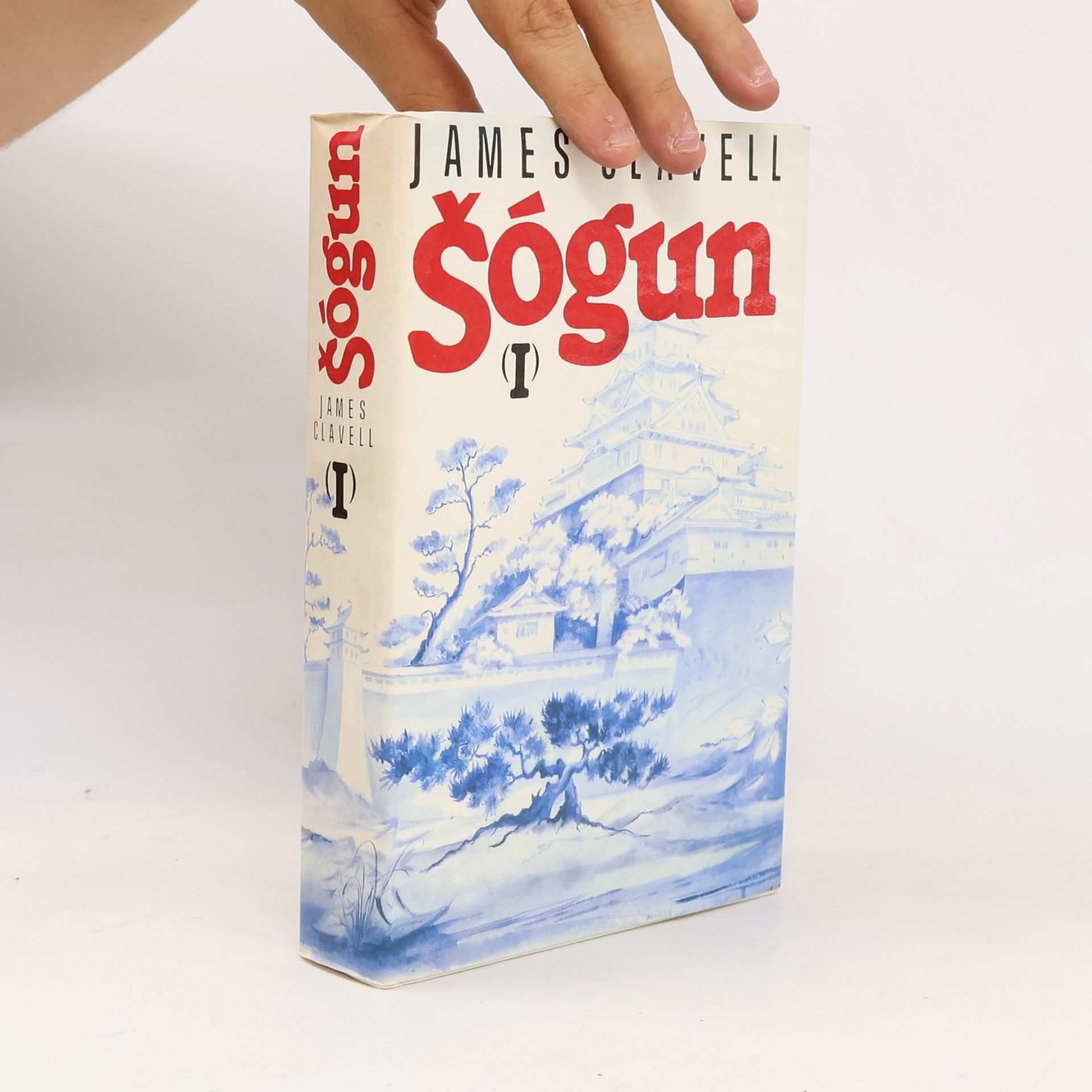 James Clavell Šógun I. Román o Japonsku