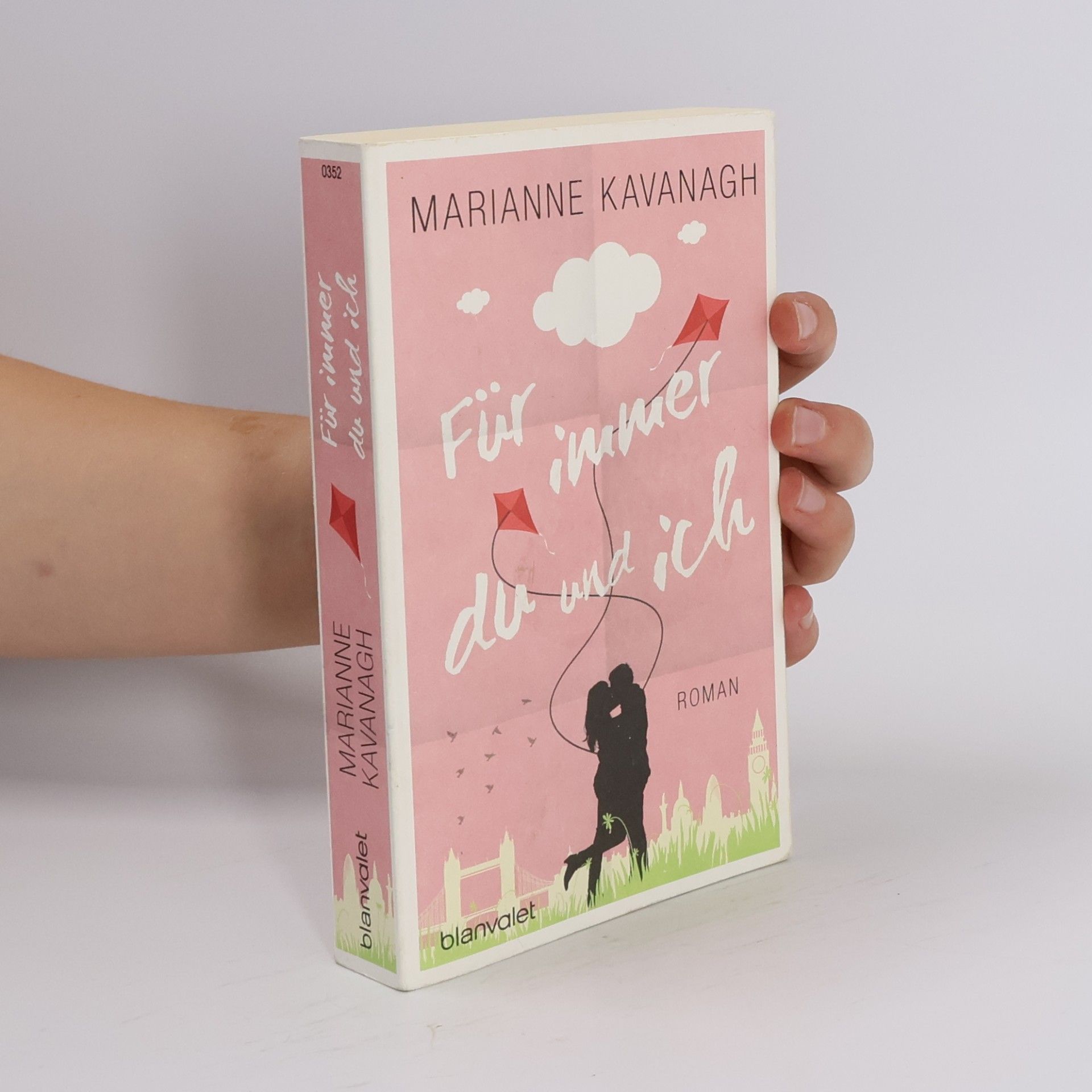 Marianne Kavanagh Für immer du und ich