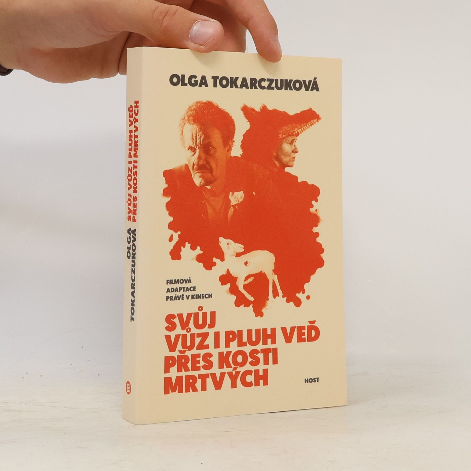 Olga Tokarczuk Svůj vůz i pluh veď přes kosti mrtvých