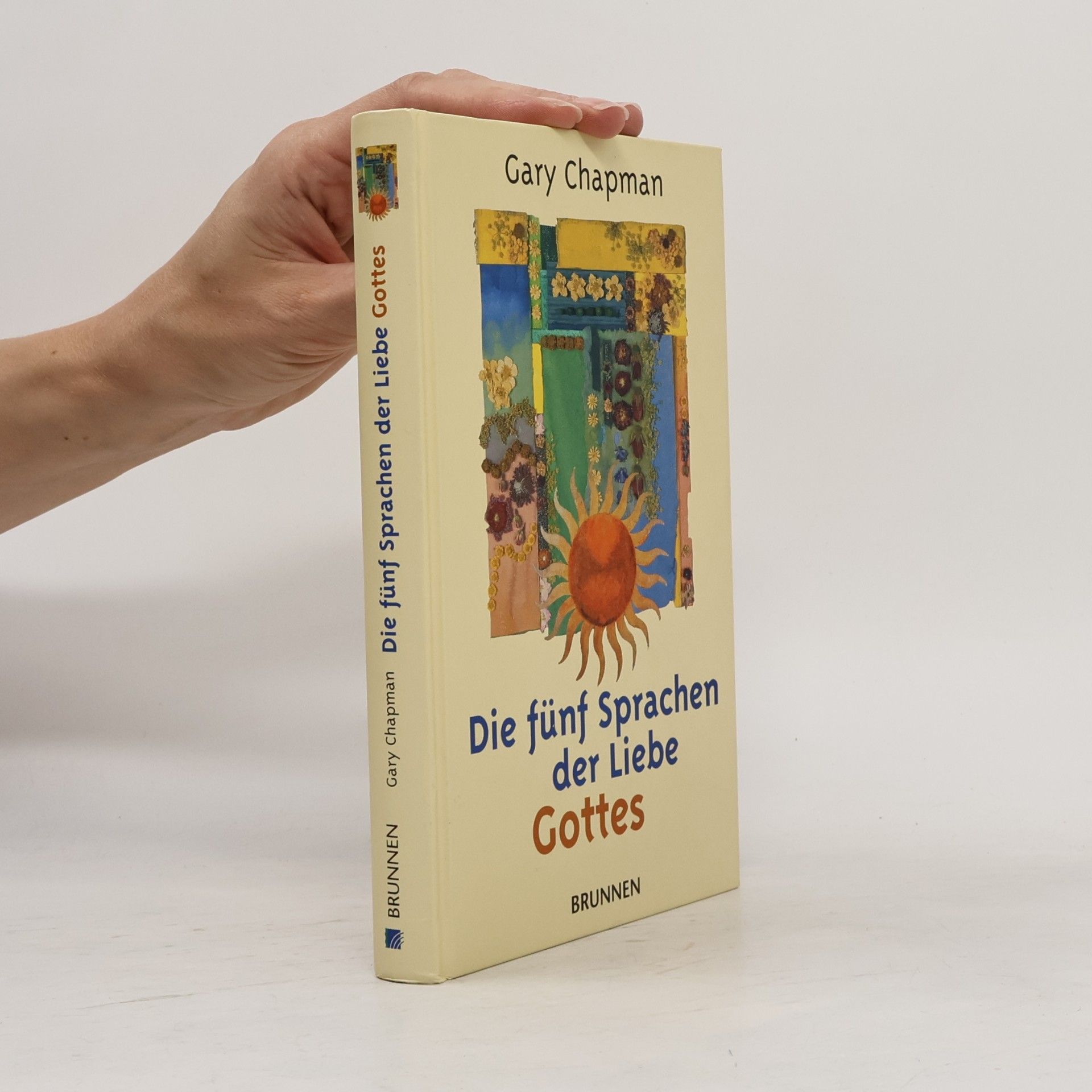 Gary Chapman Die fünf Sprachen der Liebe Gottes