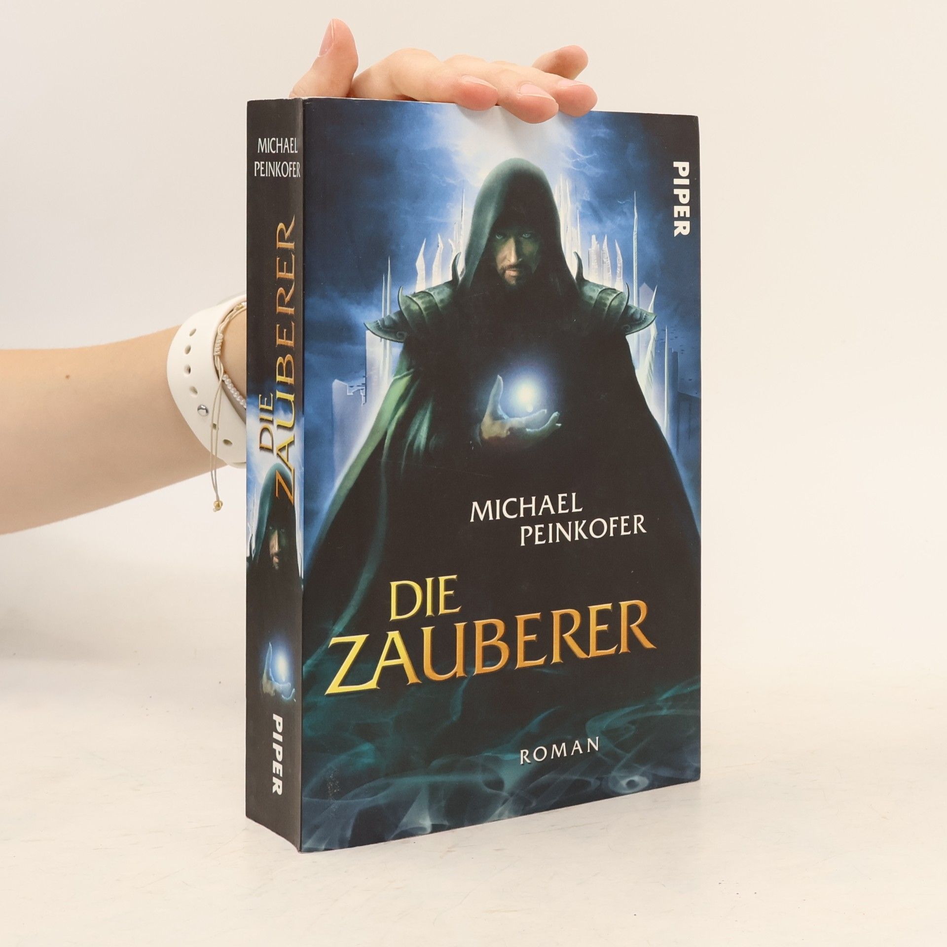 Michael Peinkofer Die Zauberer