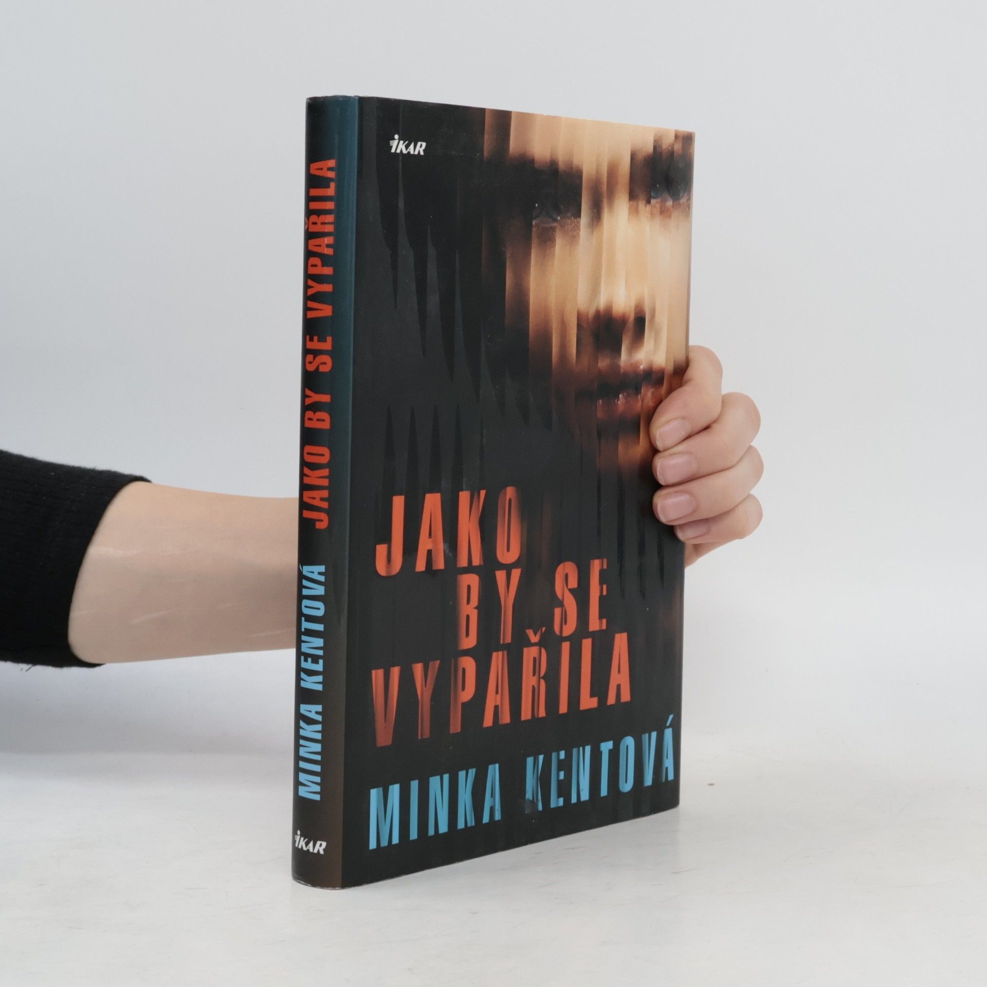 Minka Kent Jako by se vypařila