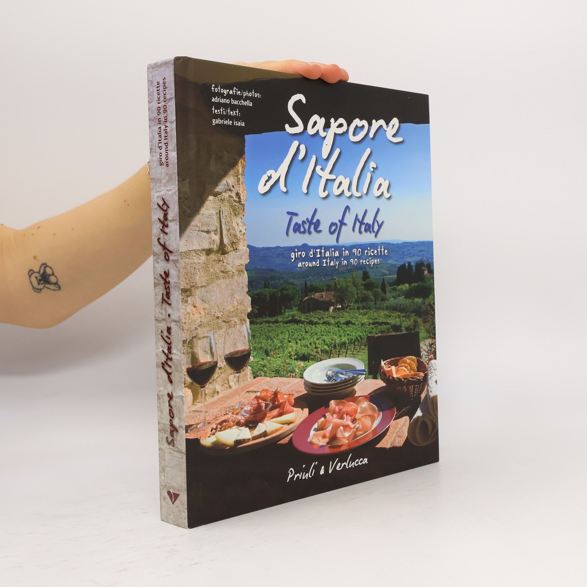 Gabriele Isaia Sapore d'Italia. Giro d'Italia in 90 ricette-Taste of Italy. Around Italy in 90 recipes. Ediz. bilingue