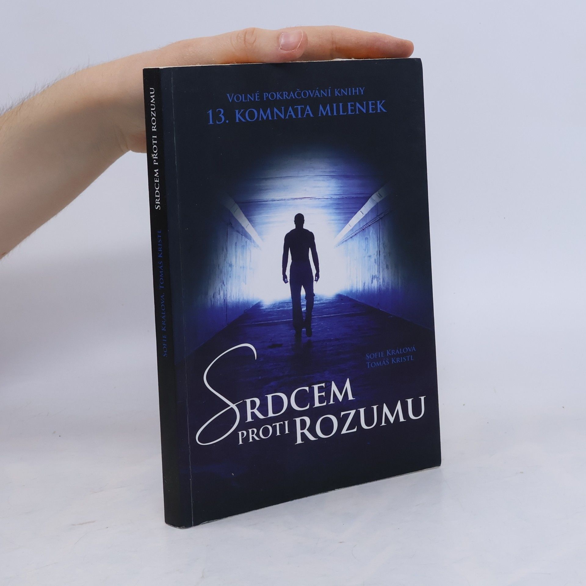 Tomáš Kristl Srdcem proti rozumu