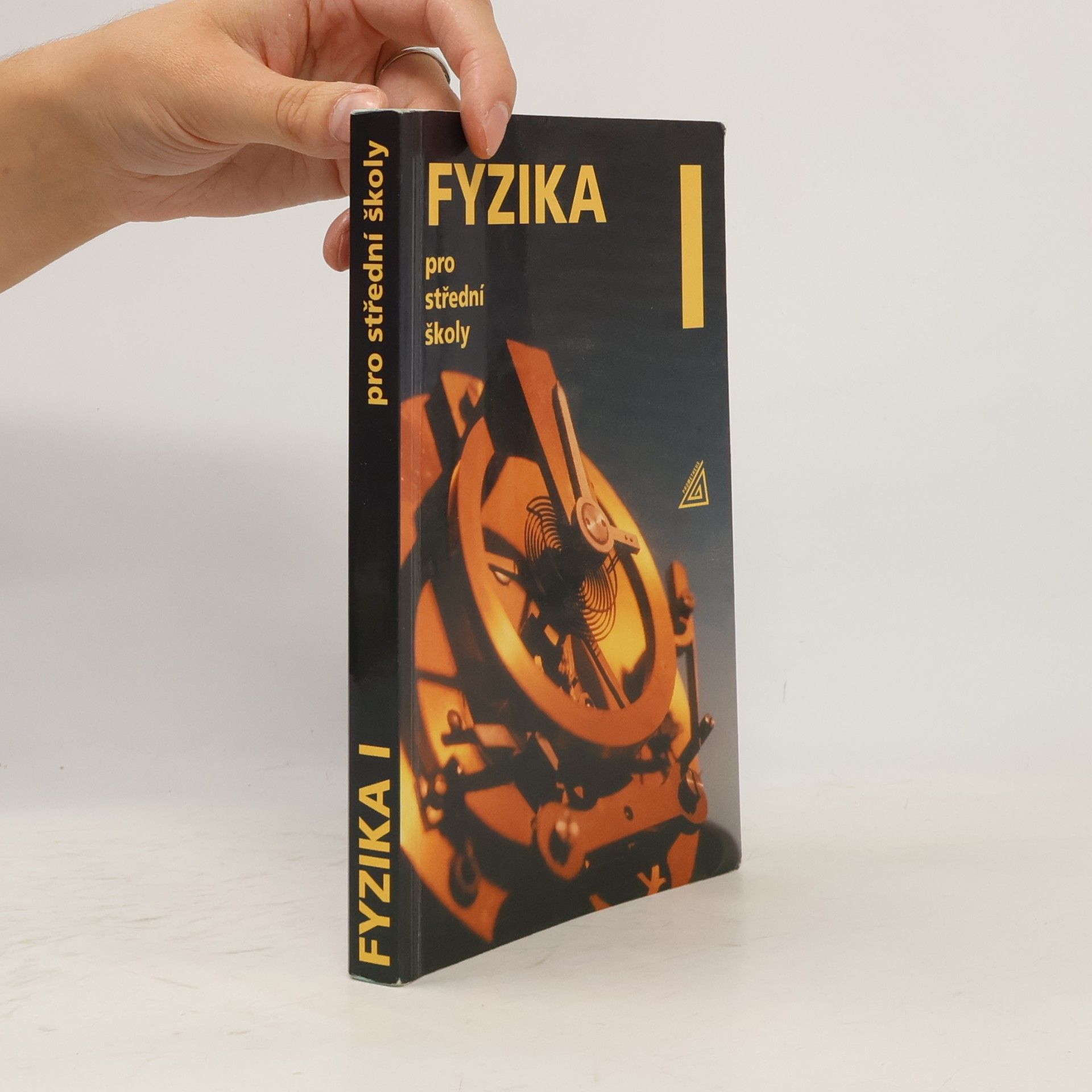 Radmila Hýblová Fyzika pro střední školy I