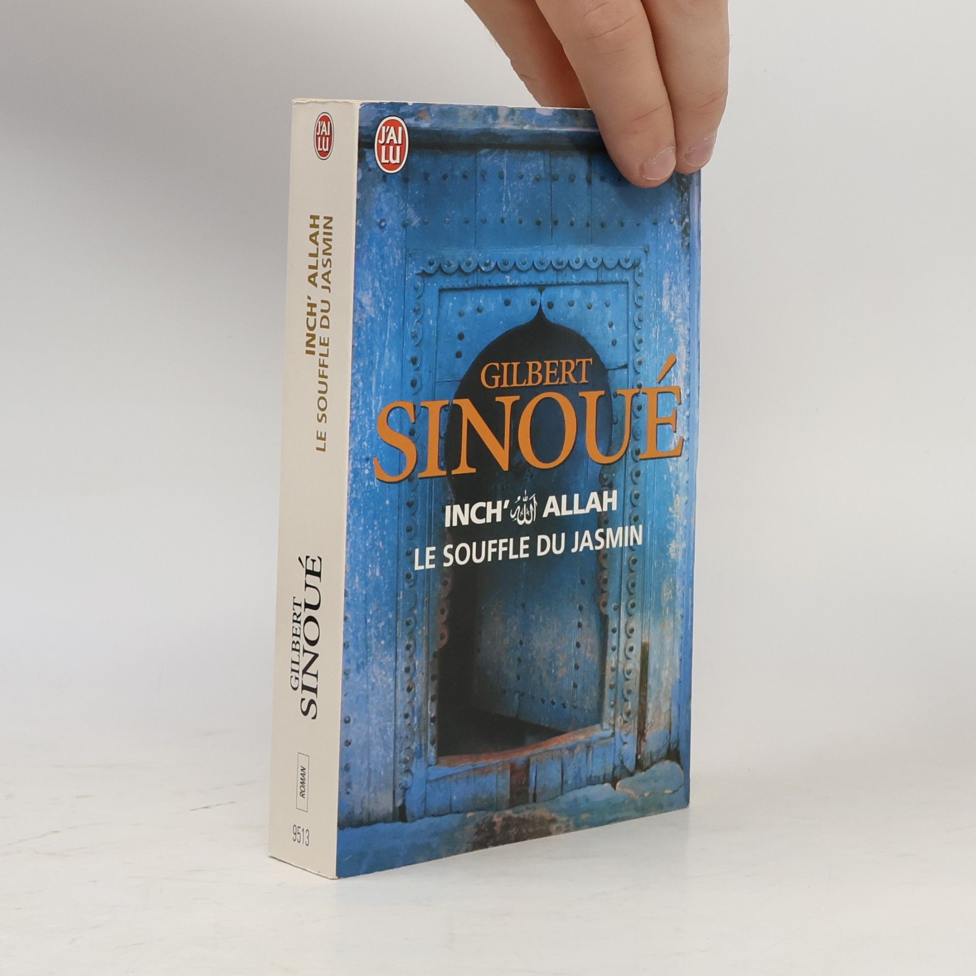 Gilbert Sinoué Le souffle du jasmin
