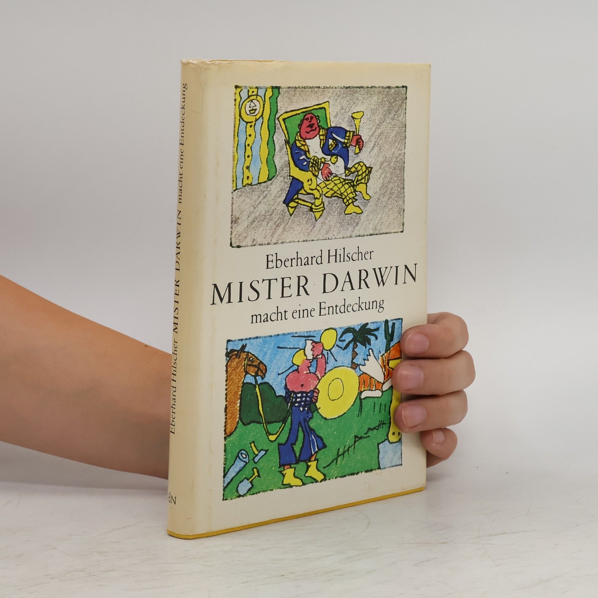 Eberhard Hilscher Mister Darwin macht eine Entdeckung